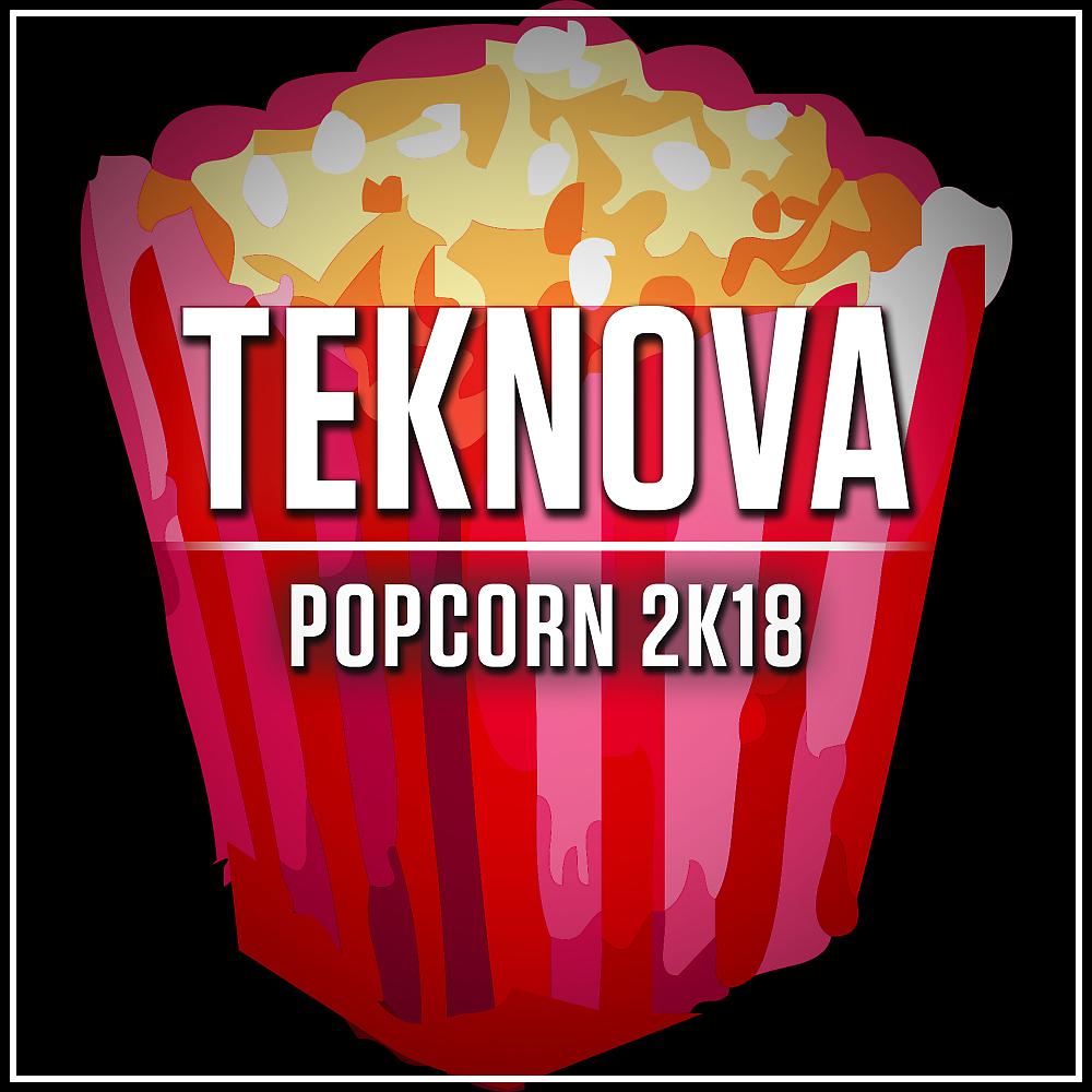 Постер альбома Popcorn 2K18