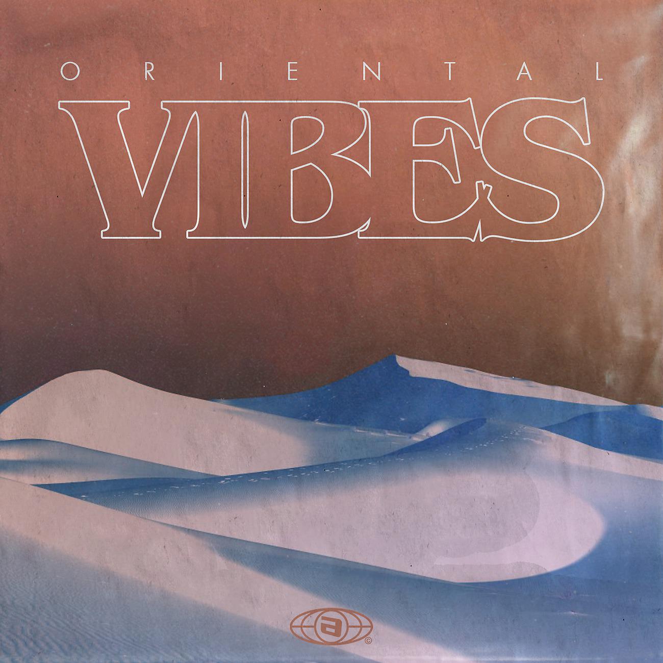 Постер альбома Oriental Vibes