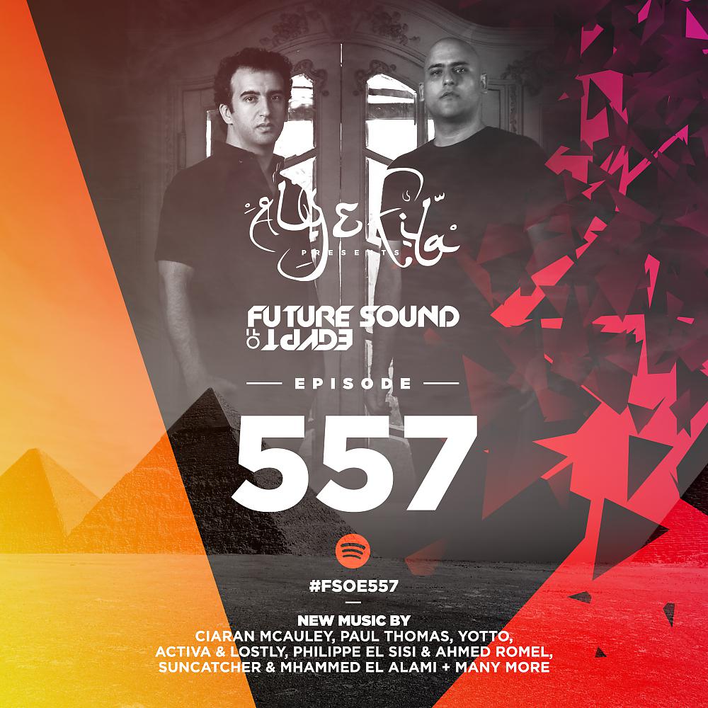 Постер альбома Future Sound Of Egypt Episode 557