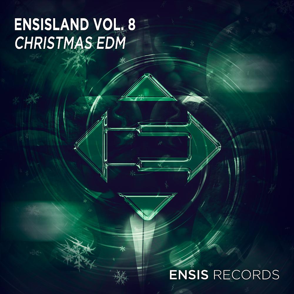 Постер альбома EnsisLand, Vol. 8: Christmas EDM