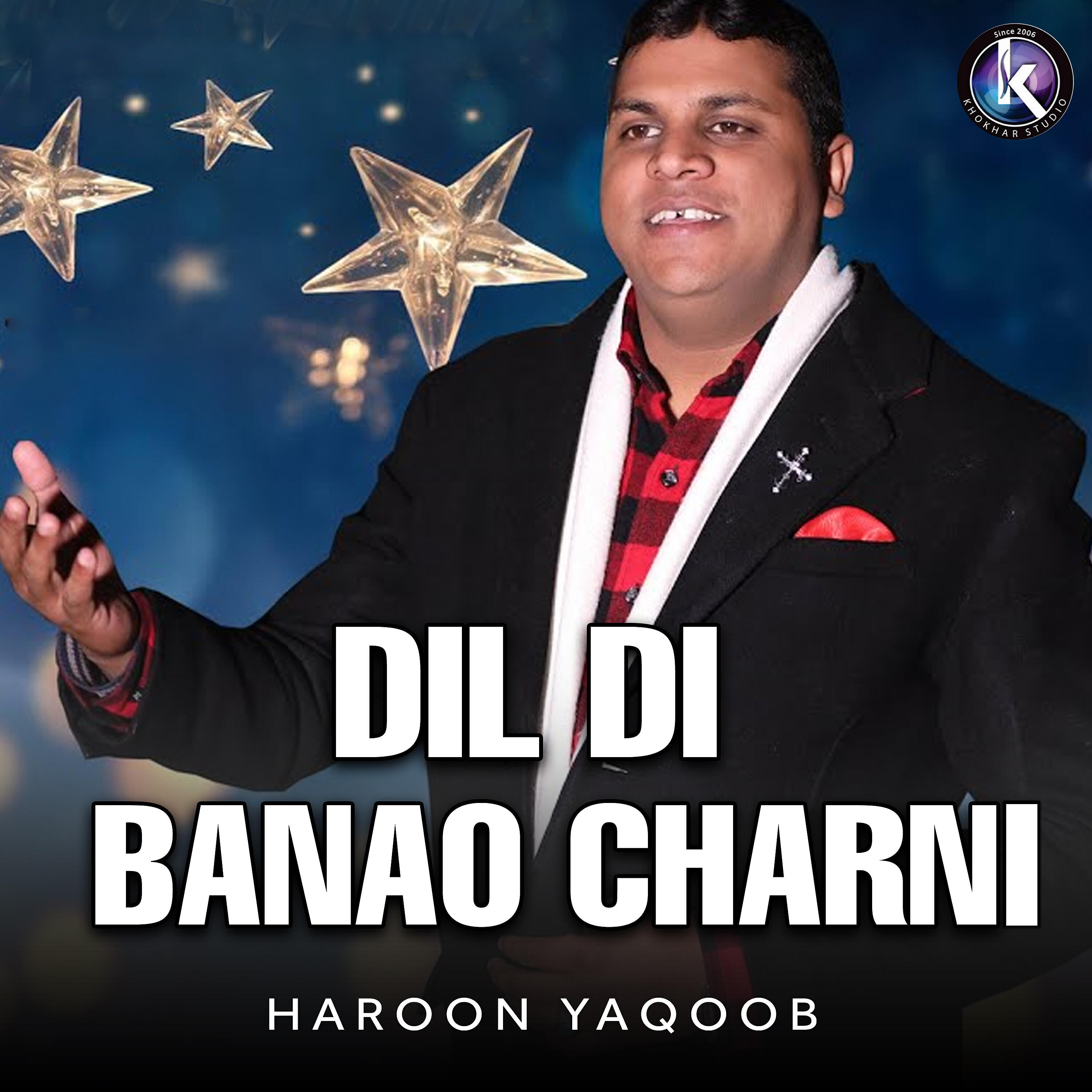 Haroon Yaqoob - Dil Di Banao Charni