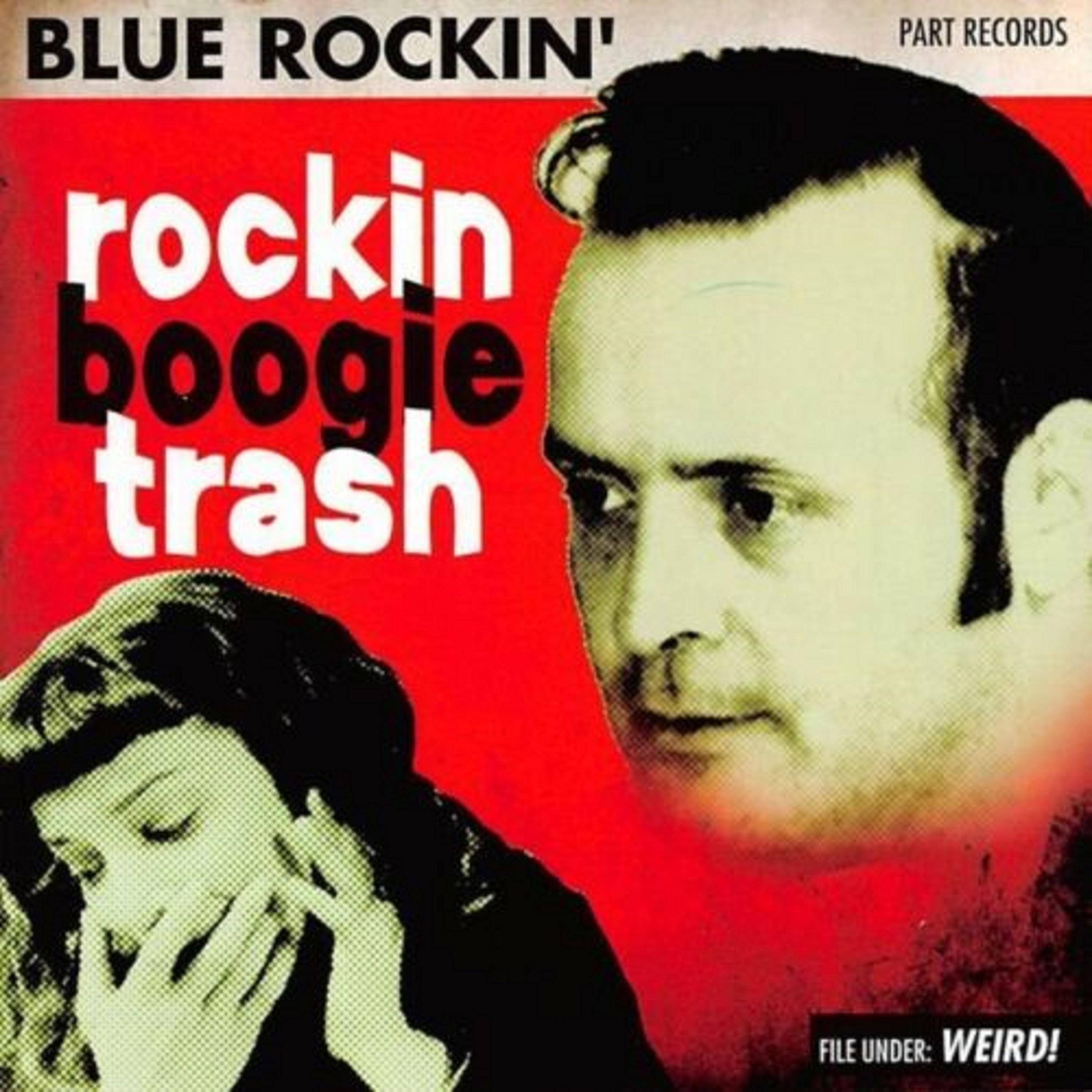 Постер альбома Rockin Boogie Trash