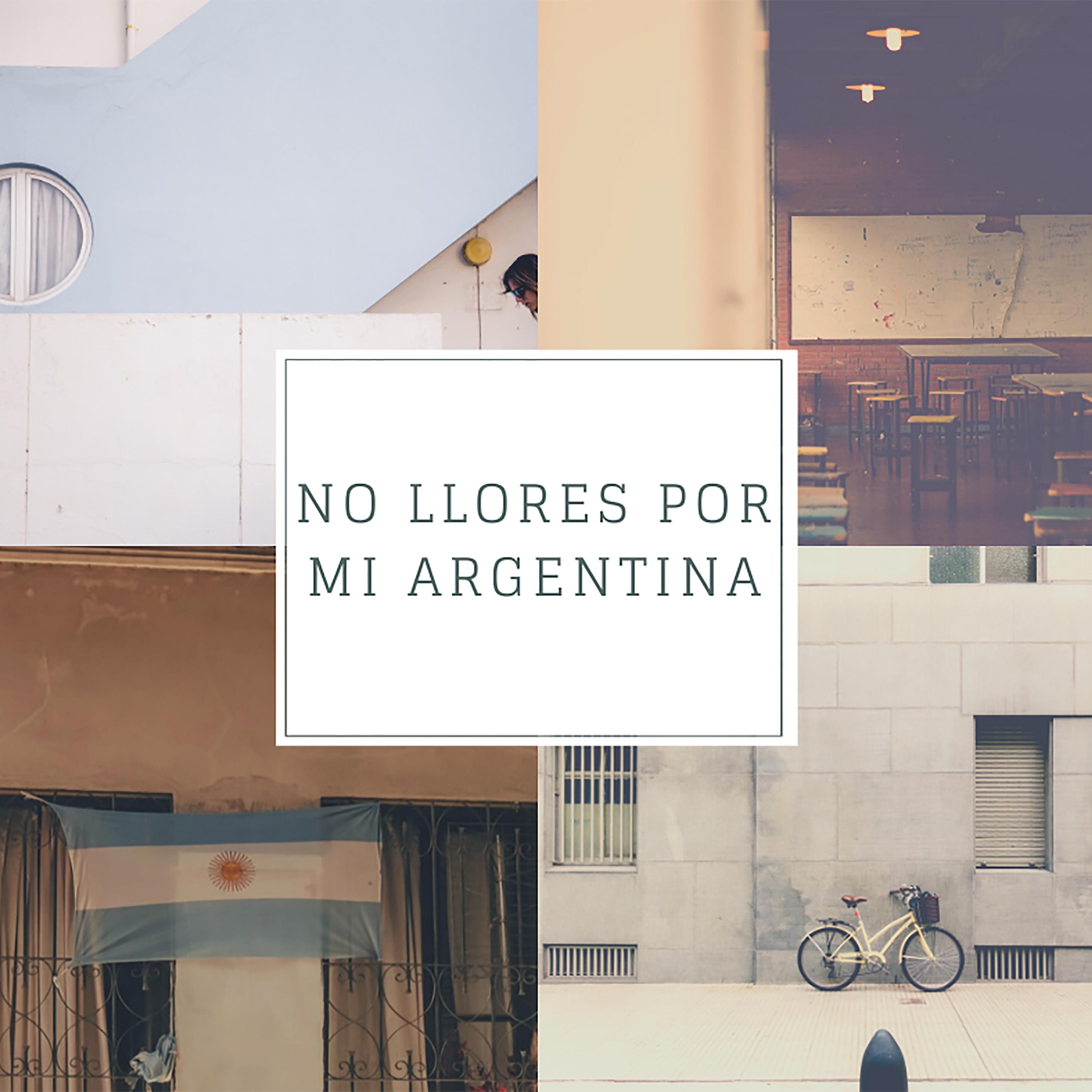 Постер альбома No Llores por Mi Argentina