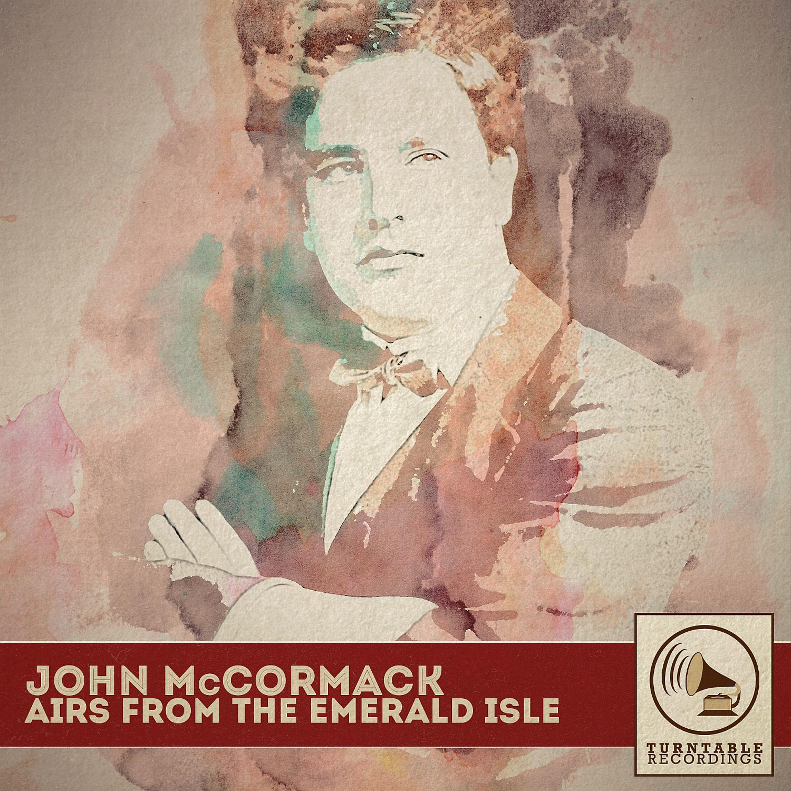 John McCormack - My Irish Song of Songs