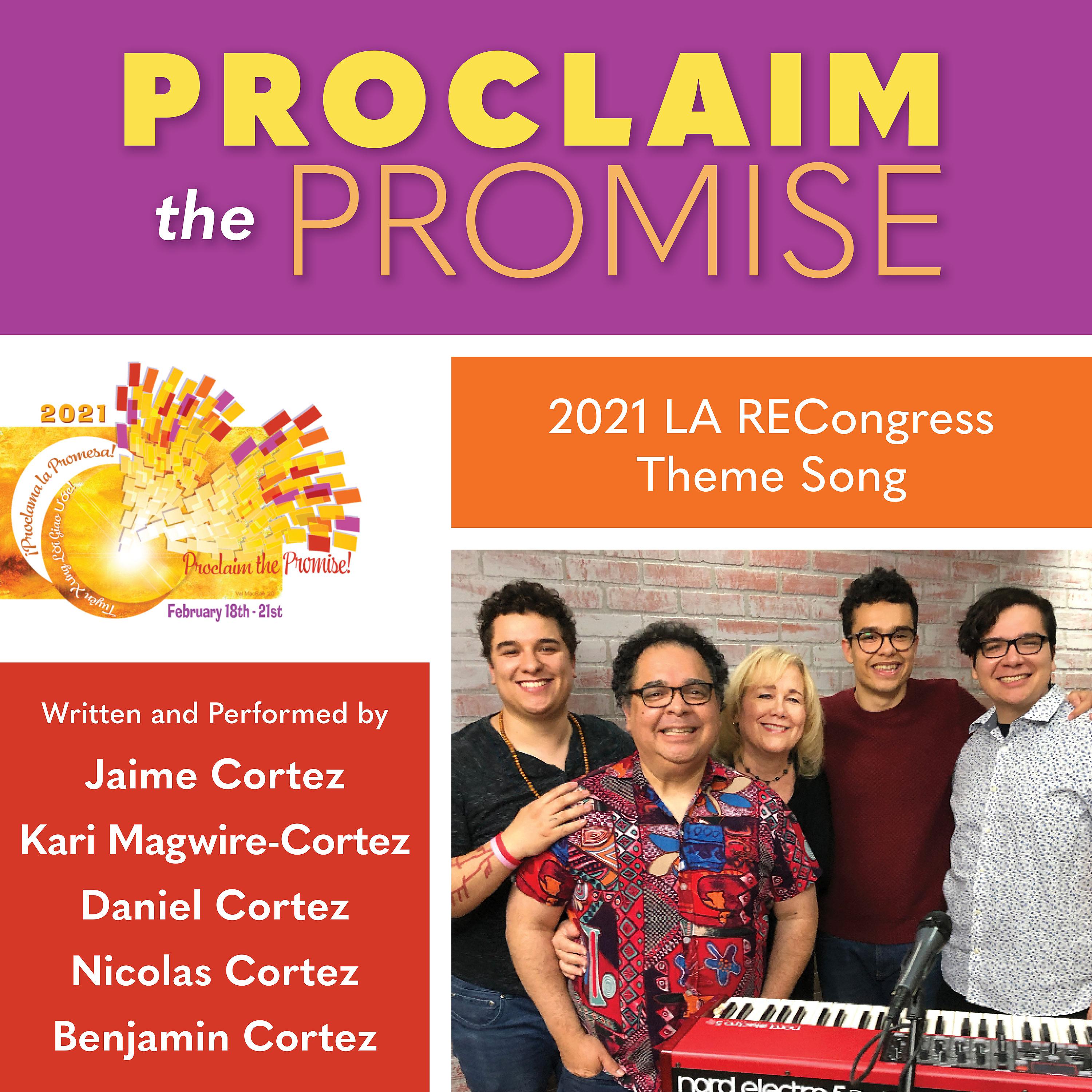 Постер альбома Proclaim the Promise (2021 LA RECongress Theme Song)