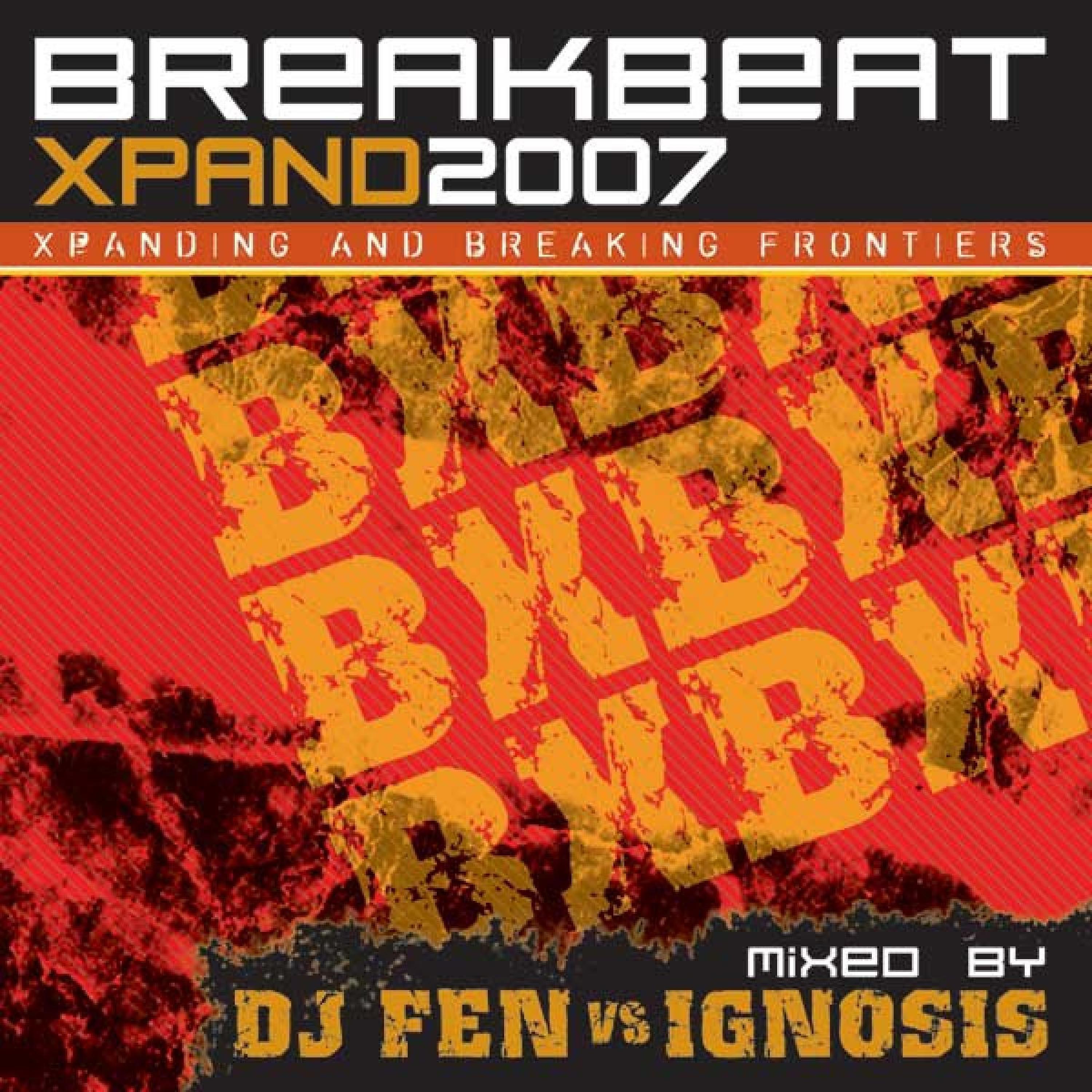Постер альбома Breakbeat Xpand 2007