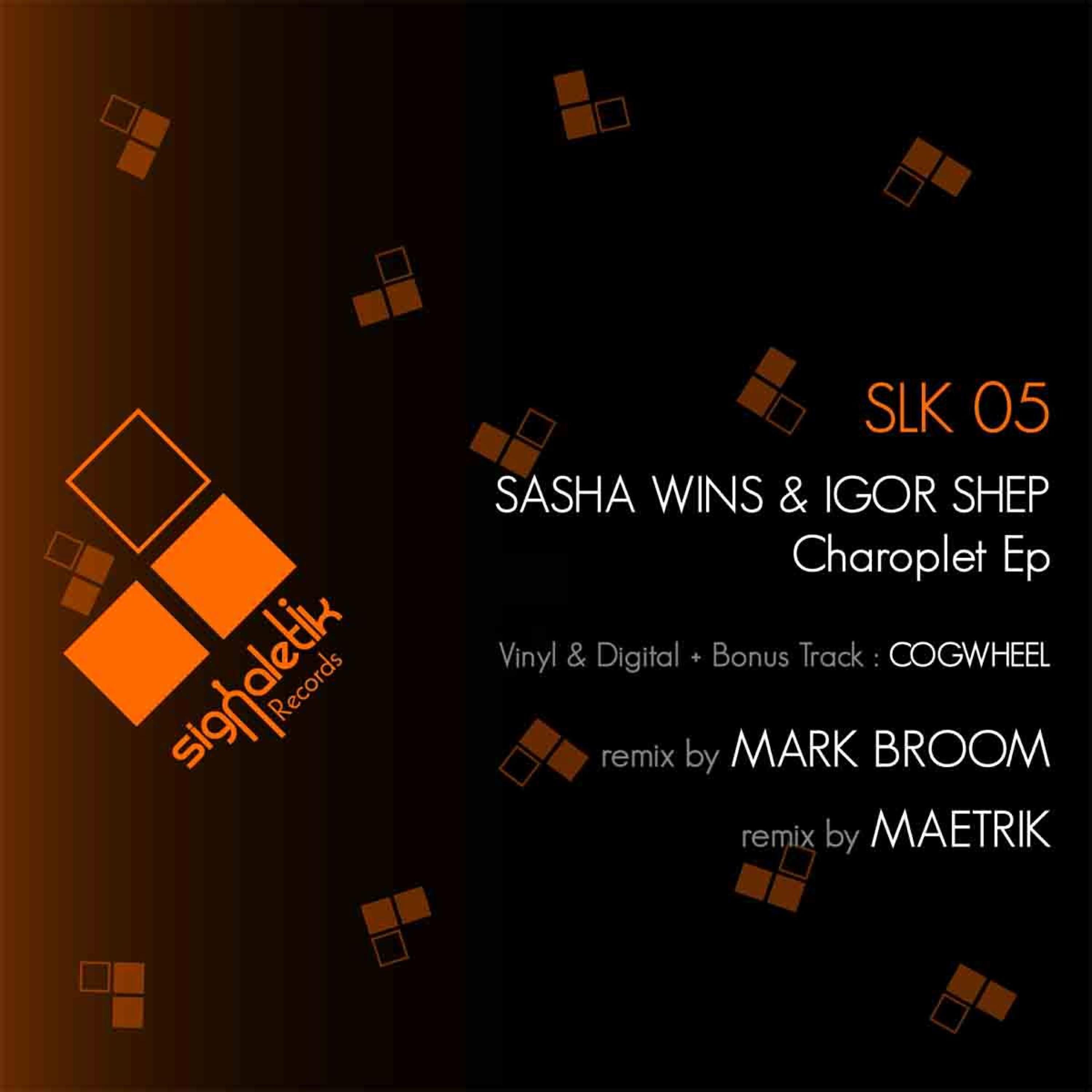 Sasha Wins - Charoplet (Maetrik Remix)