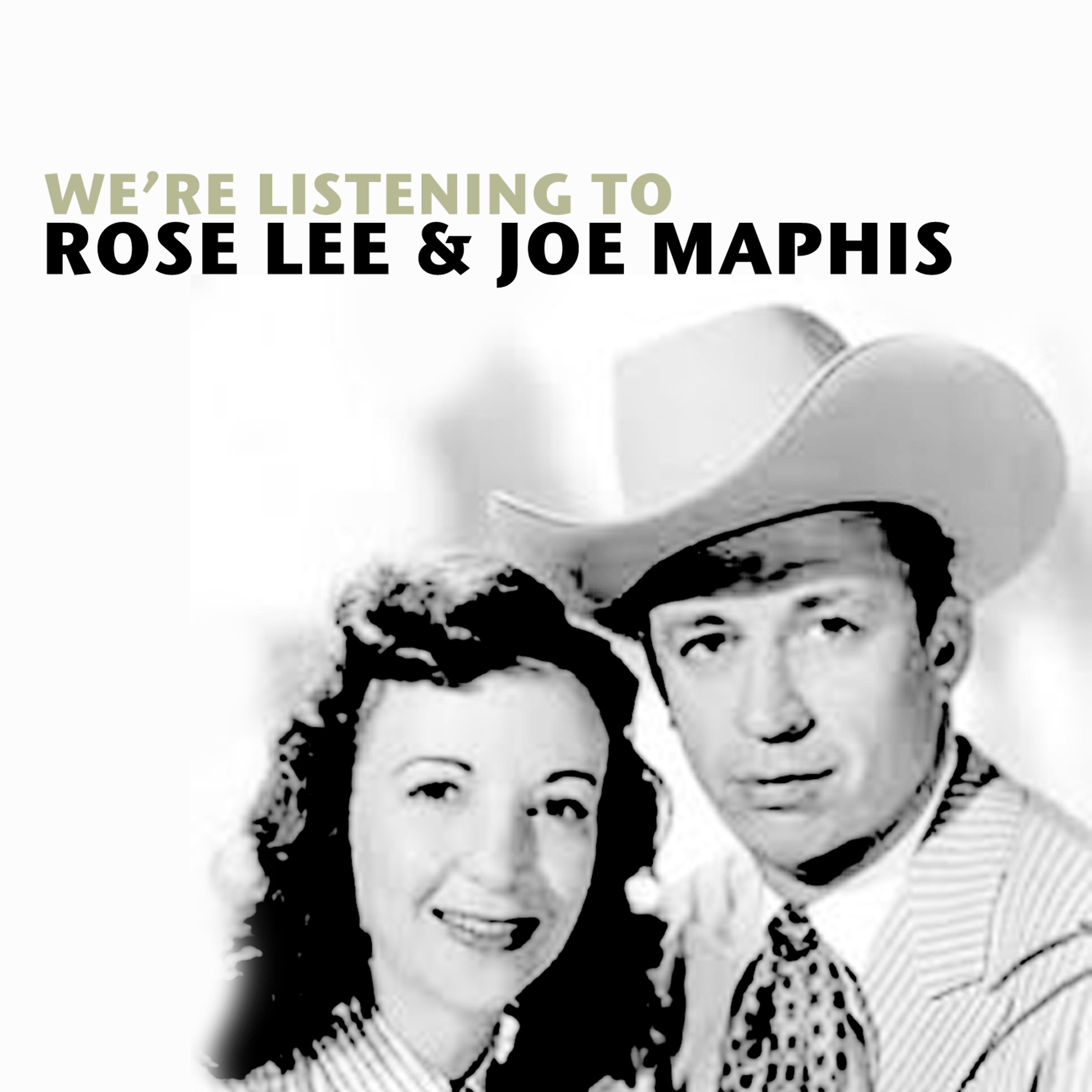 Постер альбома We're Listening to Rose Lee & Joe Maphis