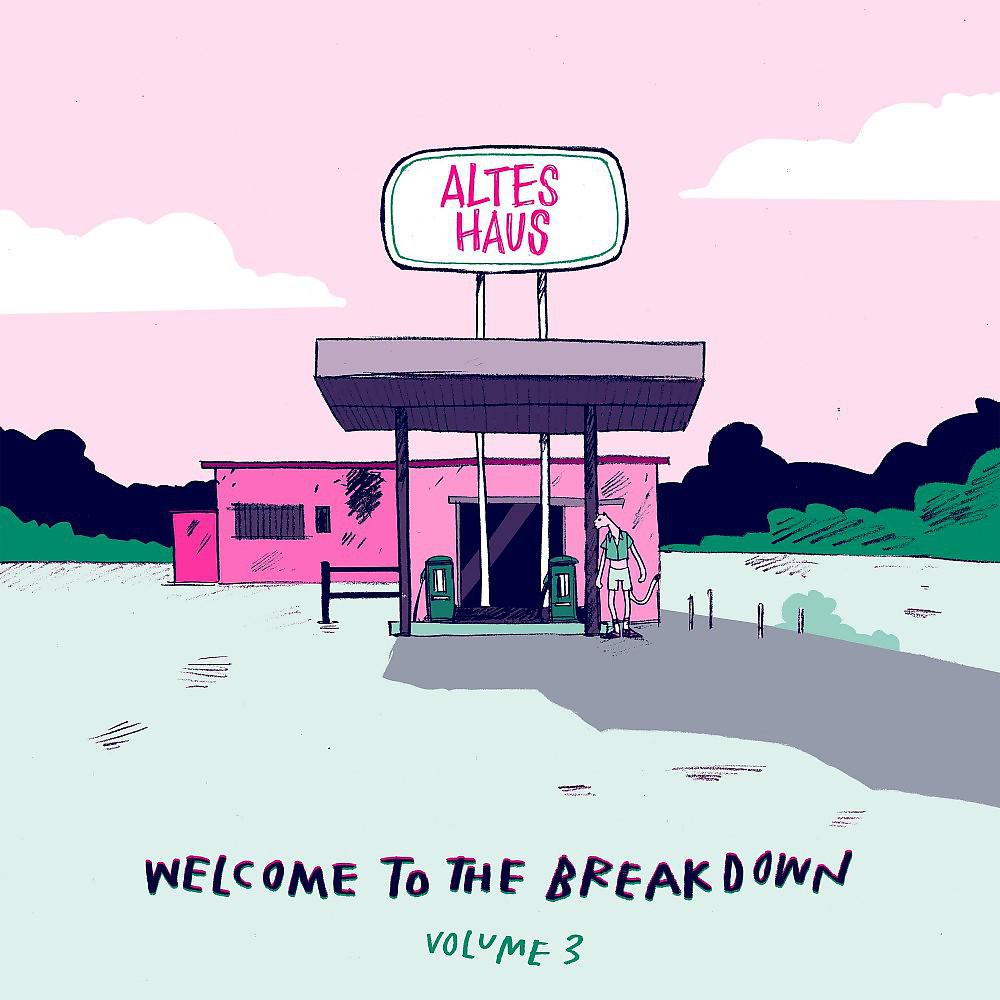 Постер альбома Welcome to the Breakdown, Vol. 3