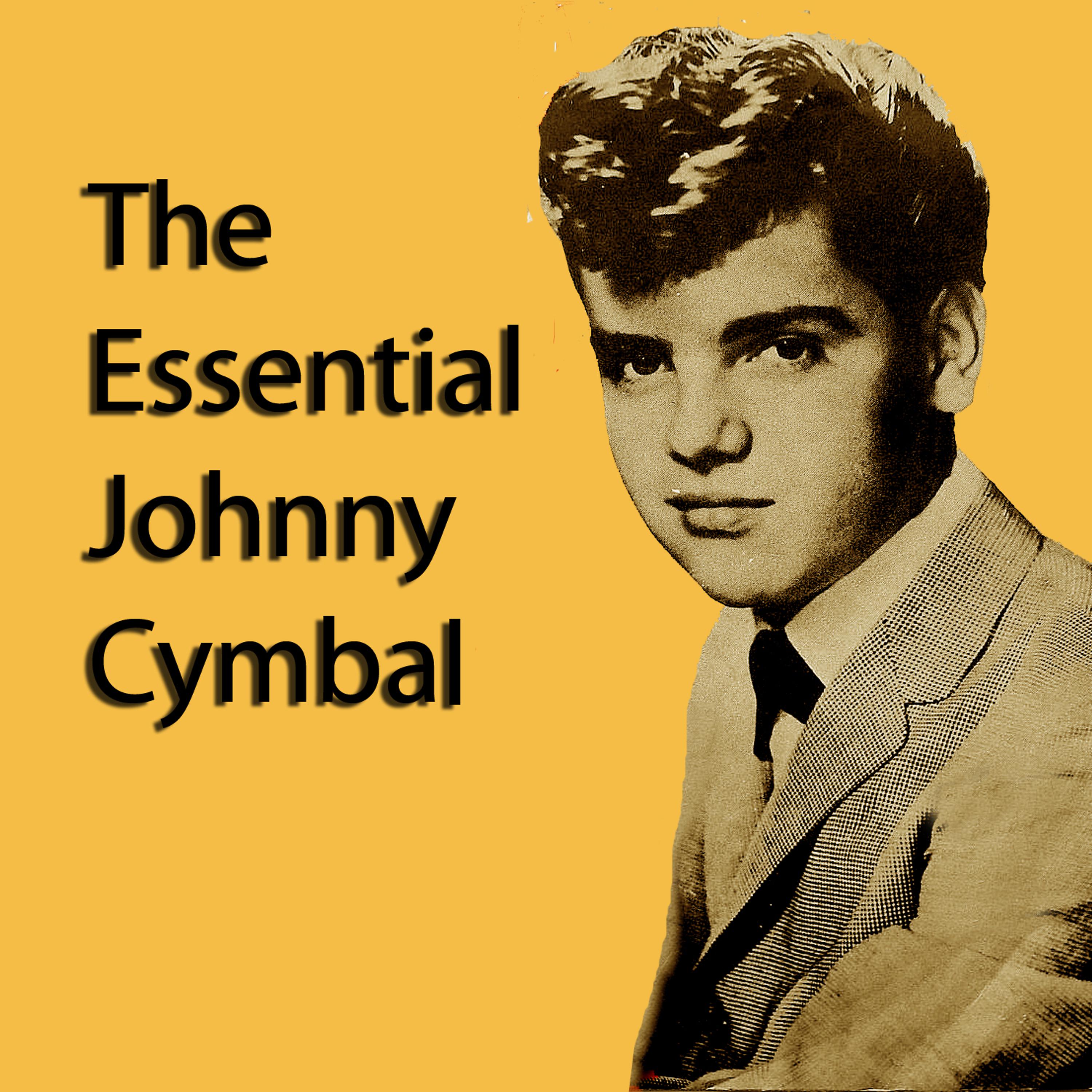 Постер альбома The Essential Johnny Cymbal