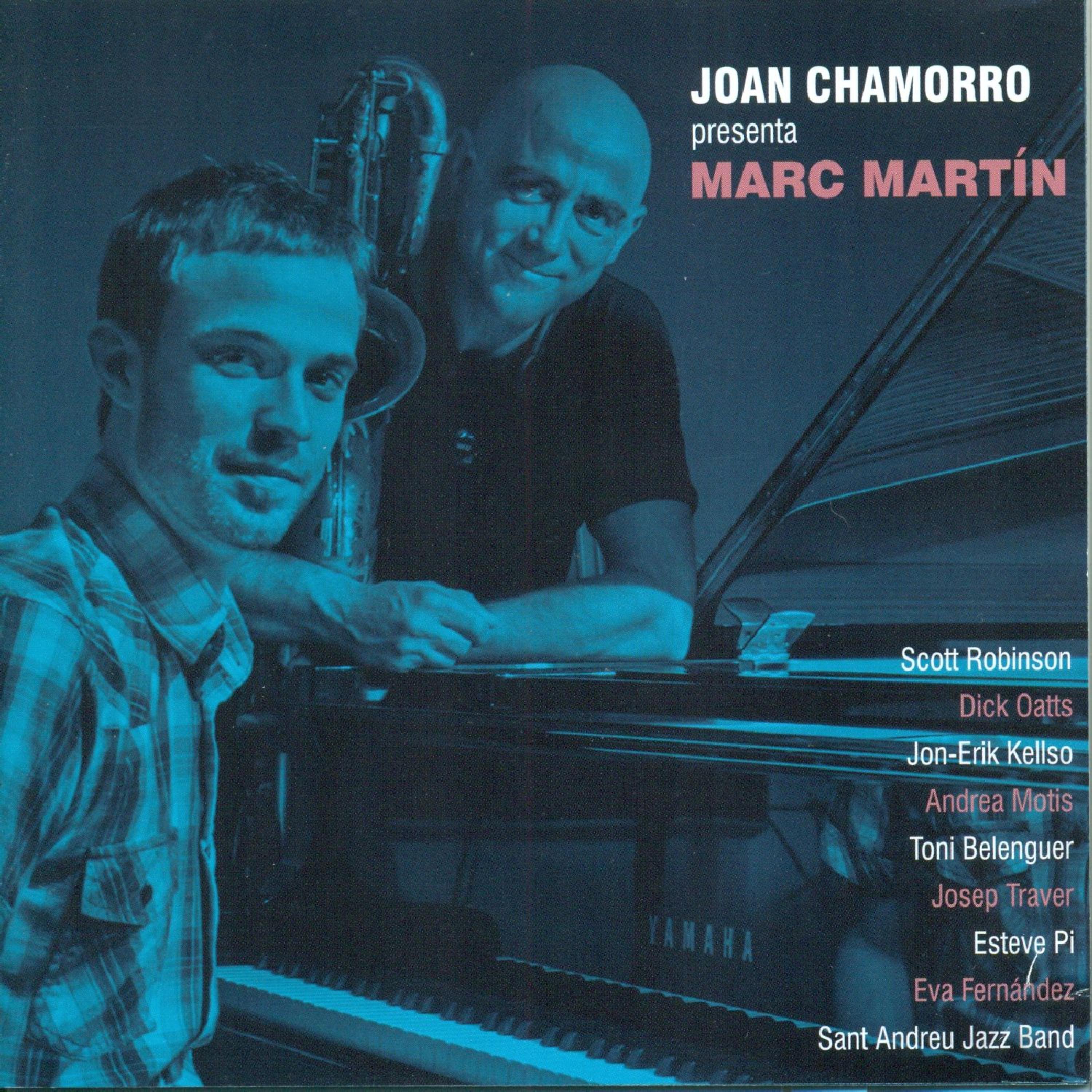 Постер альбома Joan Chamorro Presenta Marc Martín