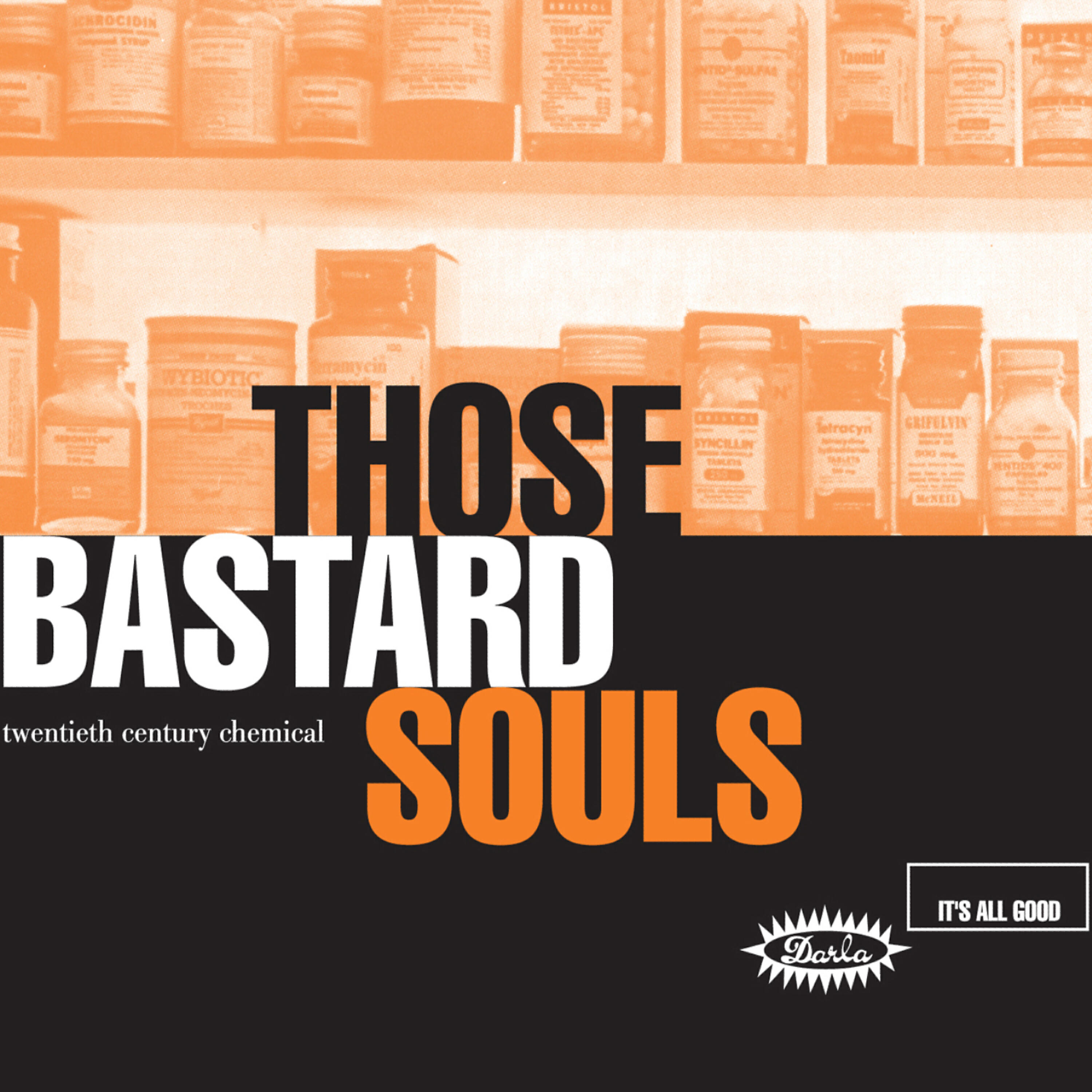 Those Bastard Souls - Dirty Looks