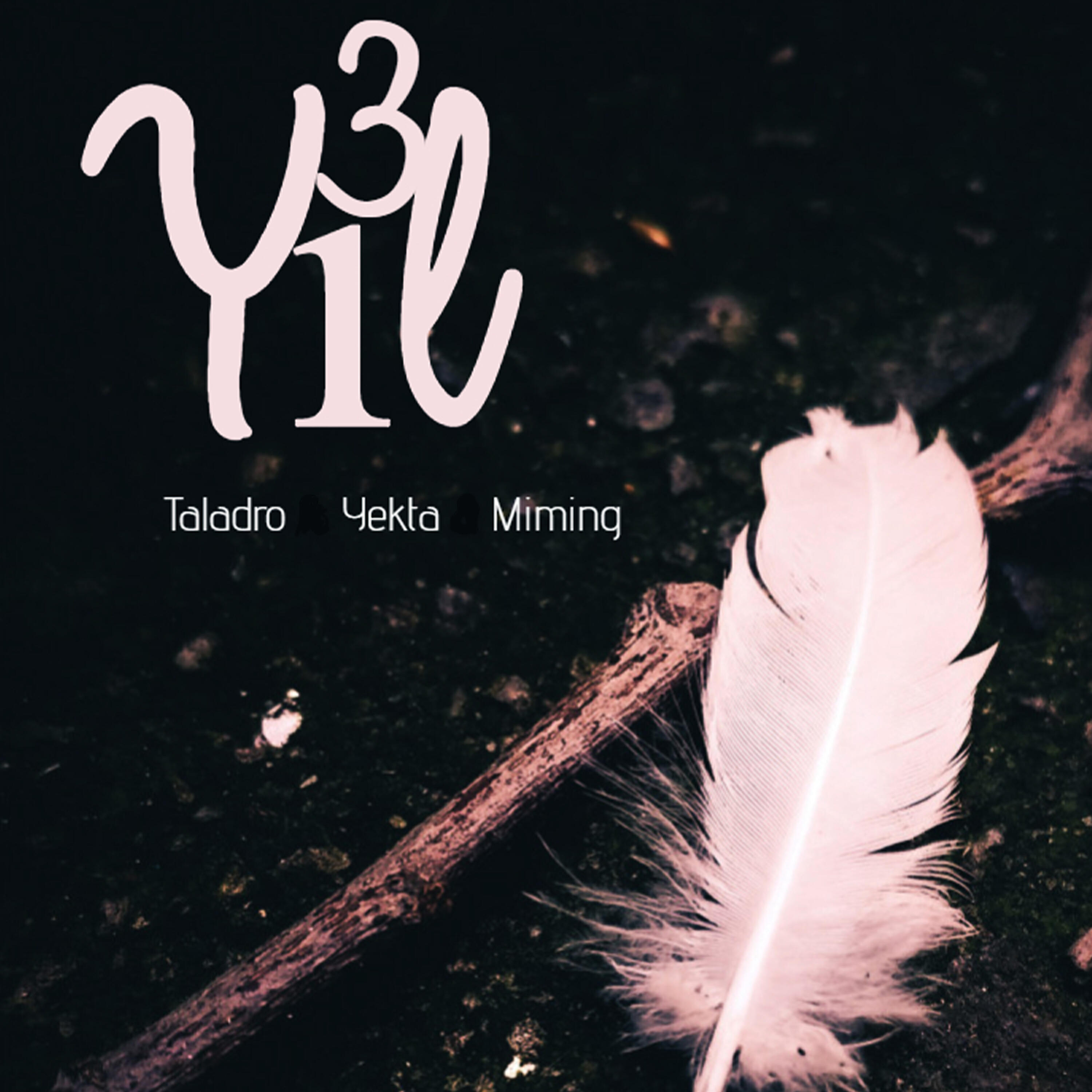 Yekta - 3 Yıl