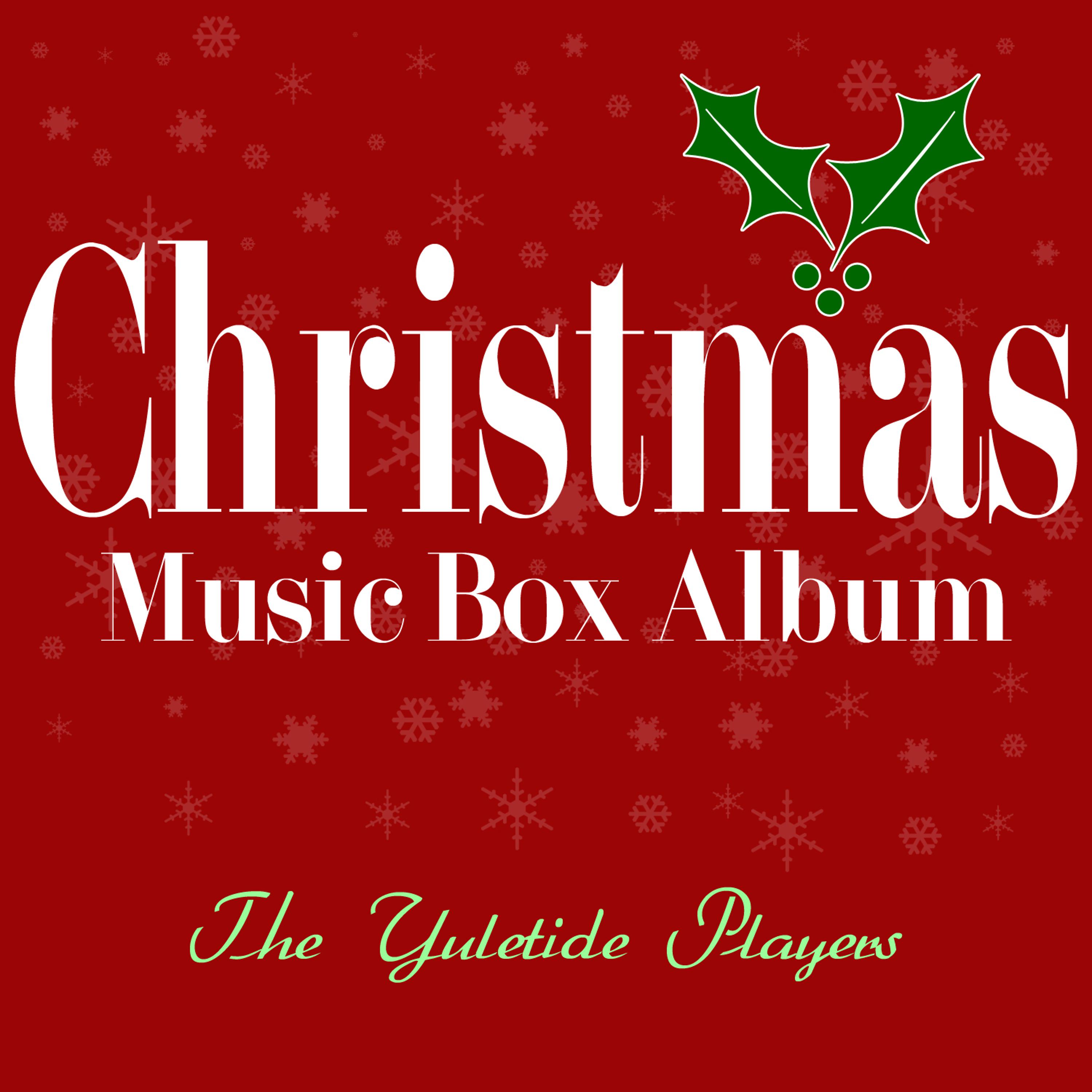 Постер альбома Christmas Music Box Album