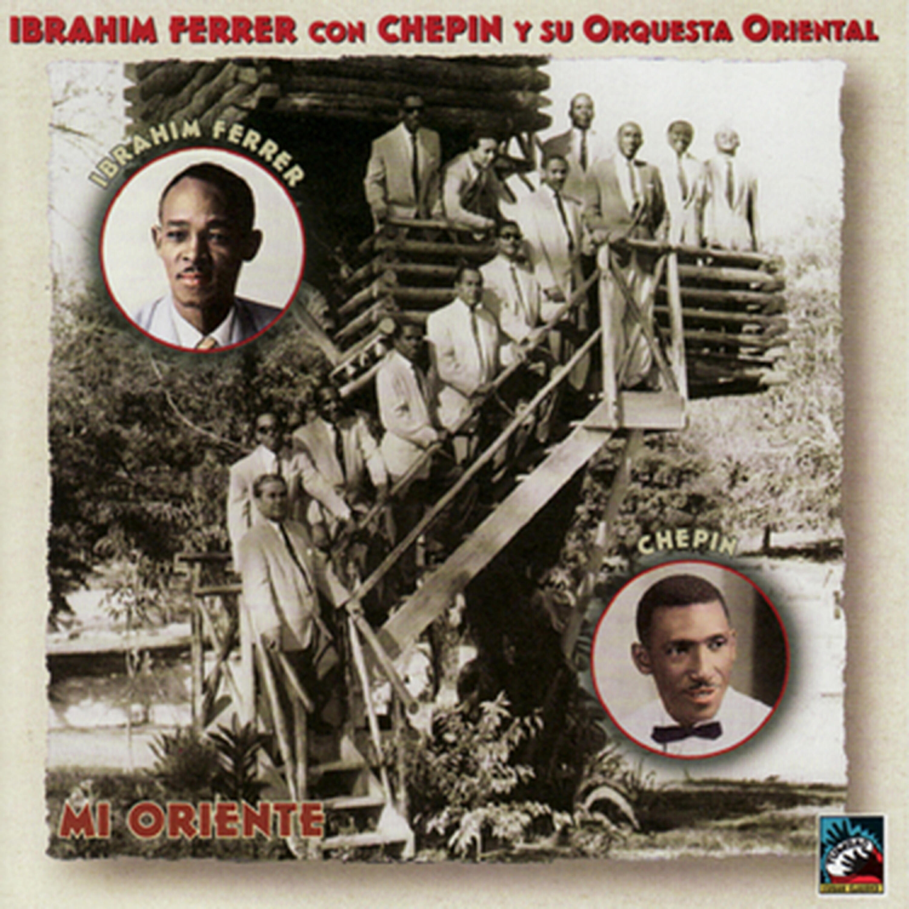 Ibrahim Ferrer - Mi Oriente
