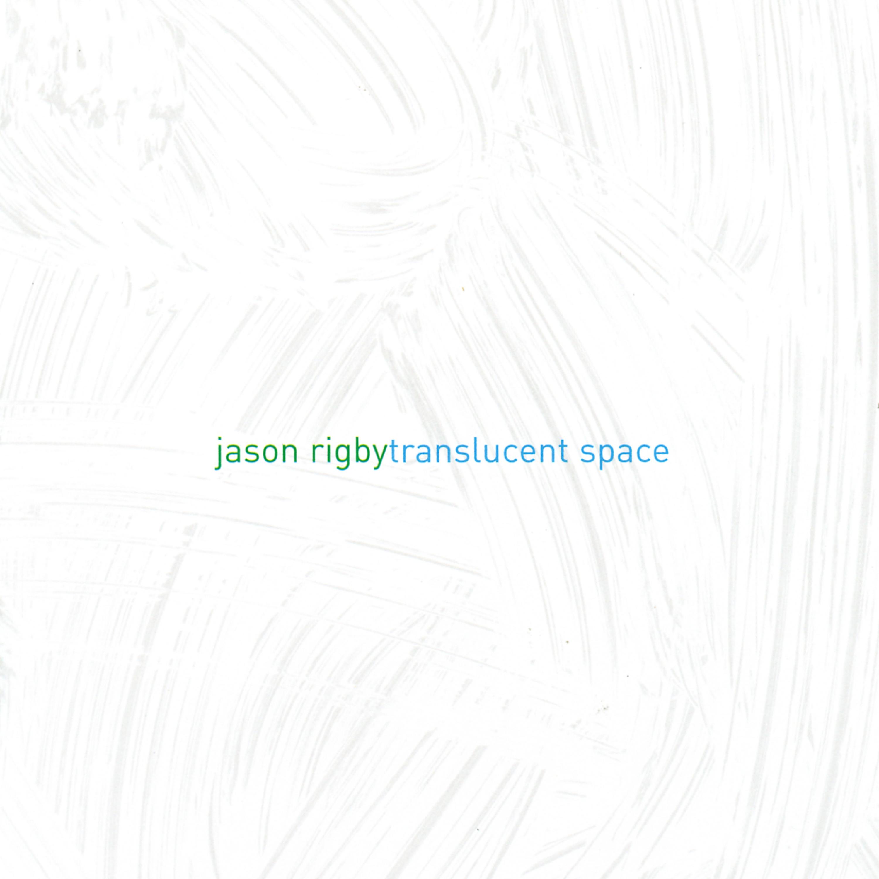 Постер альбома Translucent Space