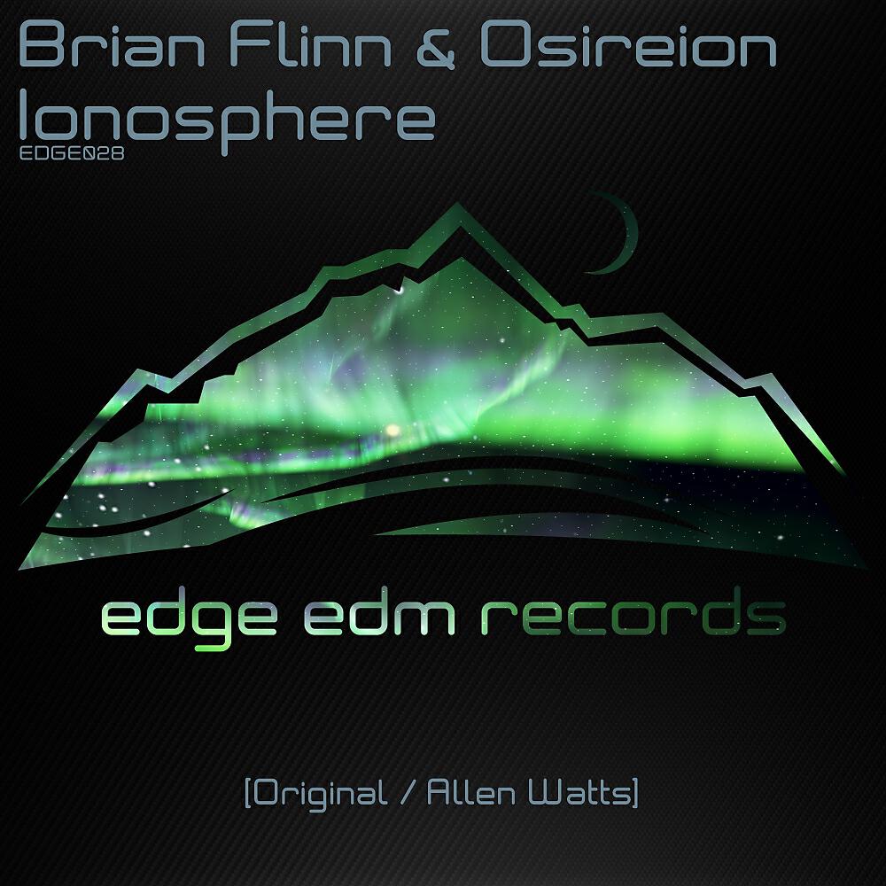 Brian Flinn - Ionosphere (Allen Watts Remix)