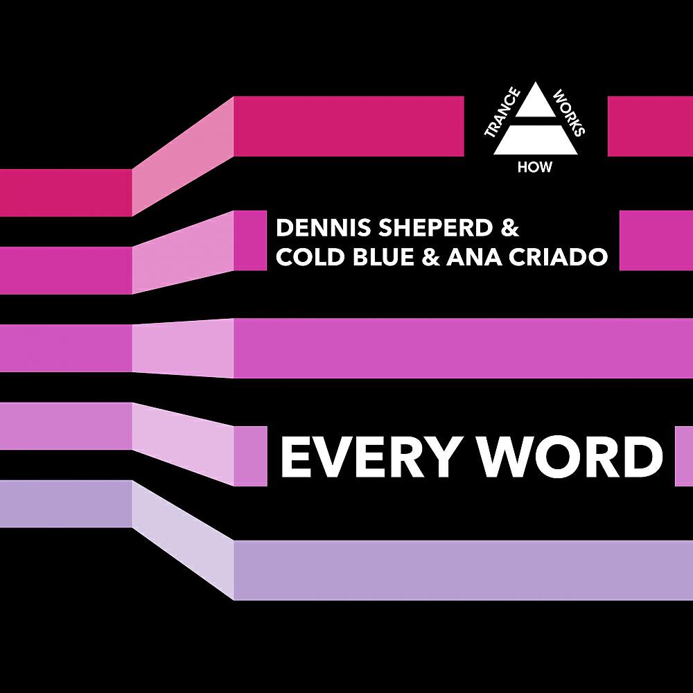 Dennis Sheperd - Every Word (Club Dub)