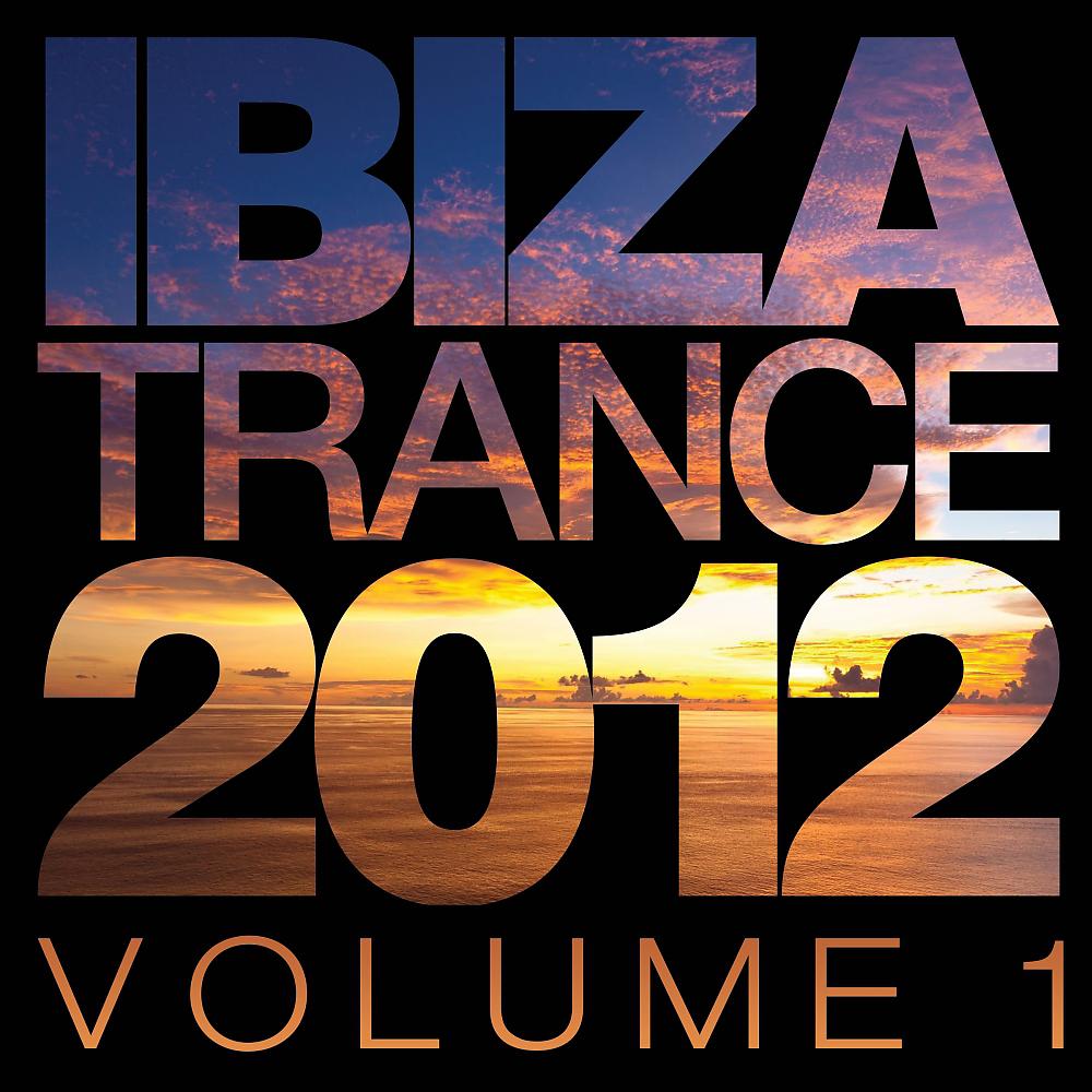 Постер альбома Ibiza Trance 2012 Vol.1