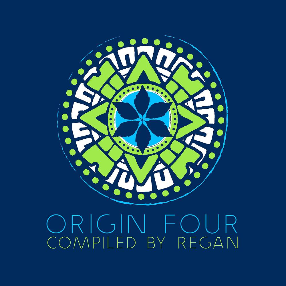 Постер альбома Origin 4 Compiled by Regan