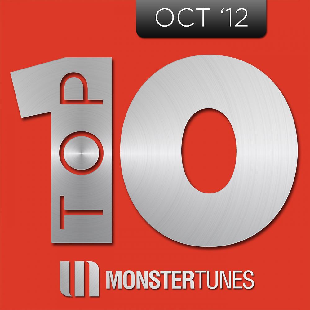 Постер альбома Monster Tunes Top 10 - October 2012