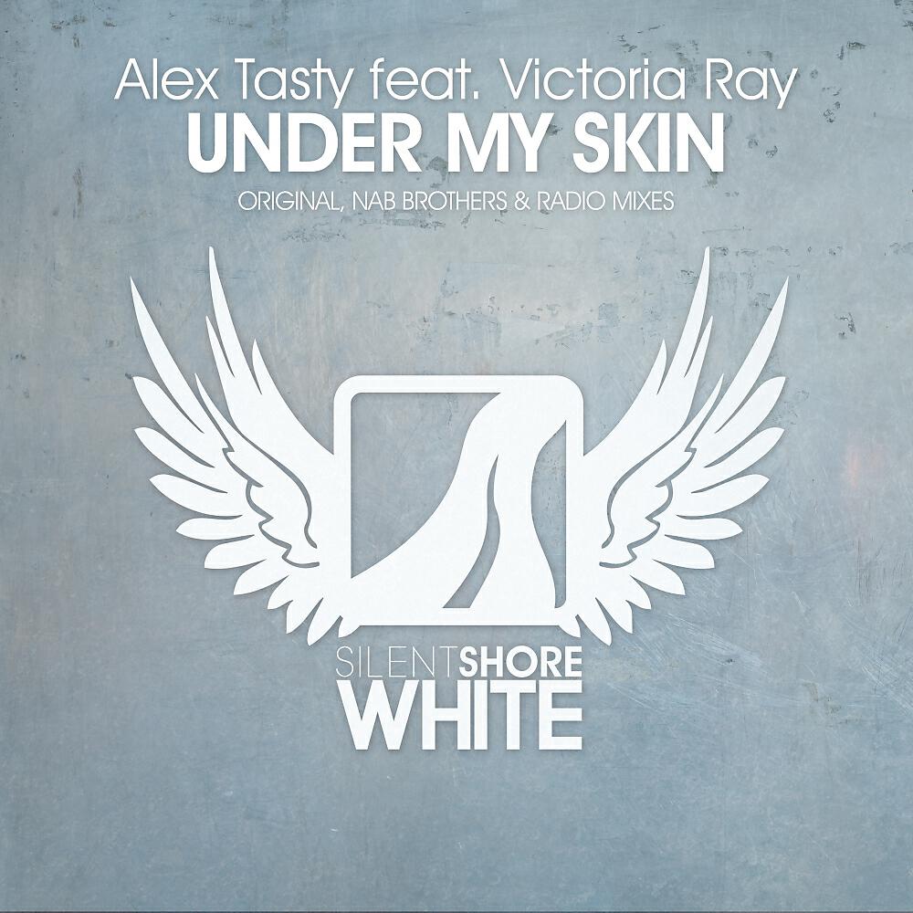 Alex Tasty - Under My Skin (Nab Brothers Remix)