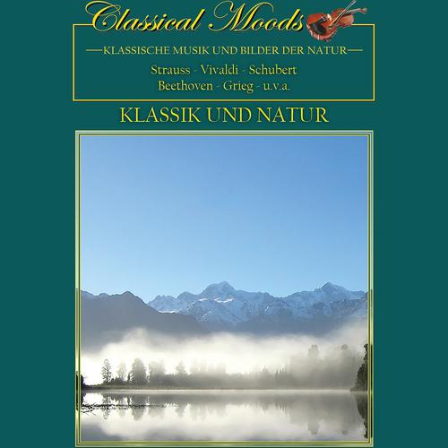 Постер альбома Classical Moods: Klassik und Natur
