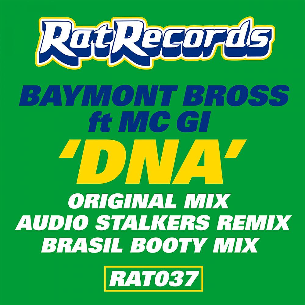 Baymont Bross - DNA (Audiostalkers Remix)