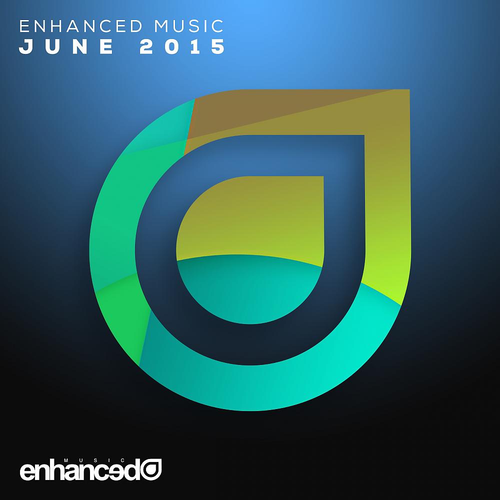 Постер альбома Enhanced Music: June 2015