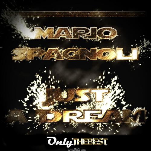 Mario Spagnoli - Just a Dream (Double Amp Remix)
