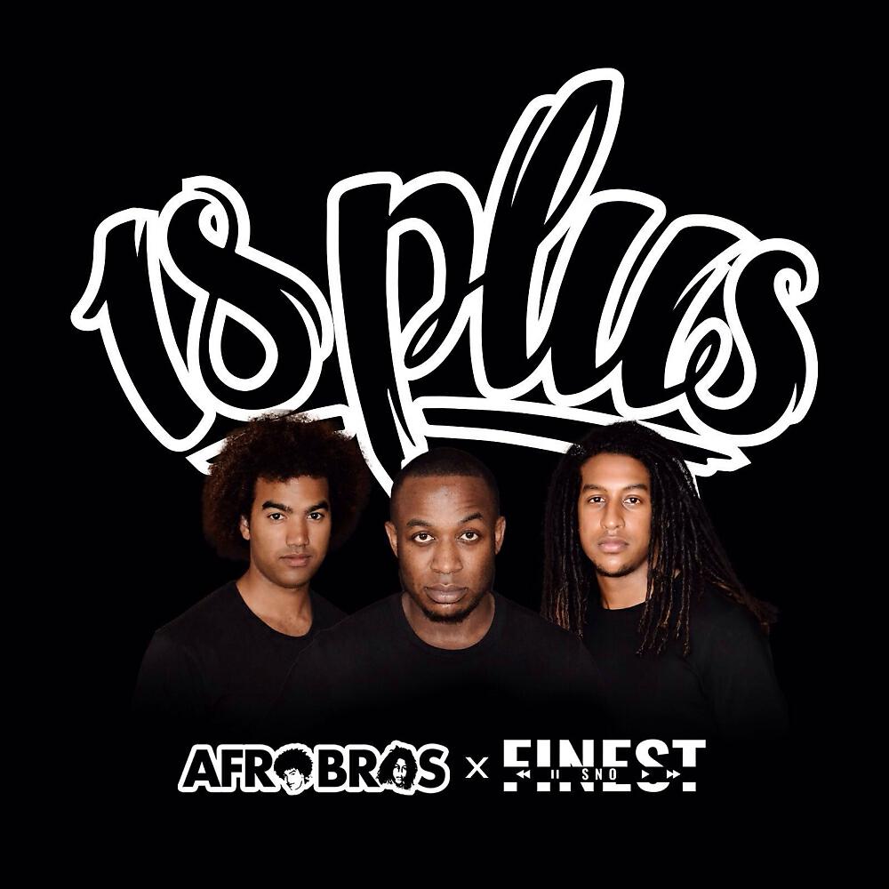 Afro Bros - 18 Plus (Original Mix)