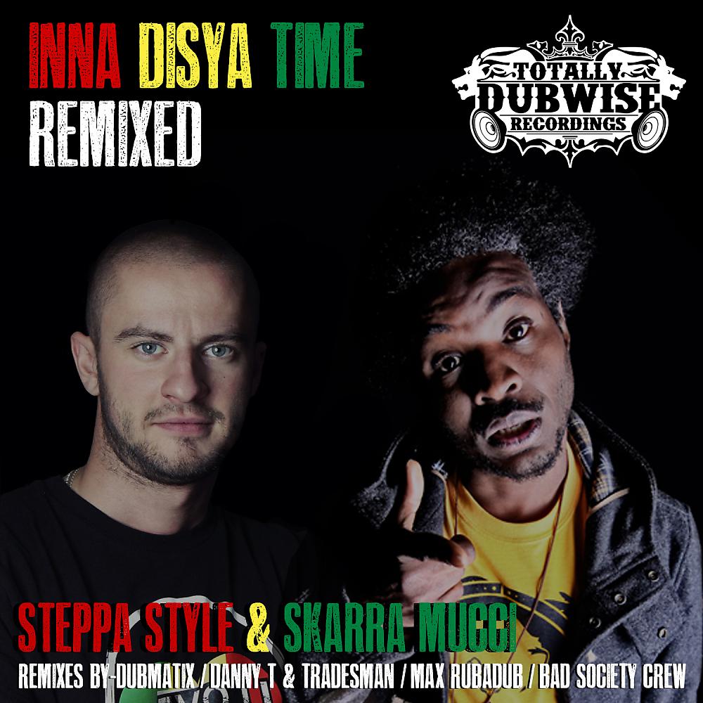 Постер альбома Inna Disya Time Remixed