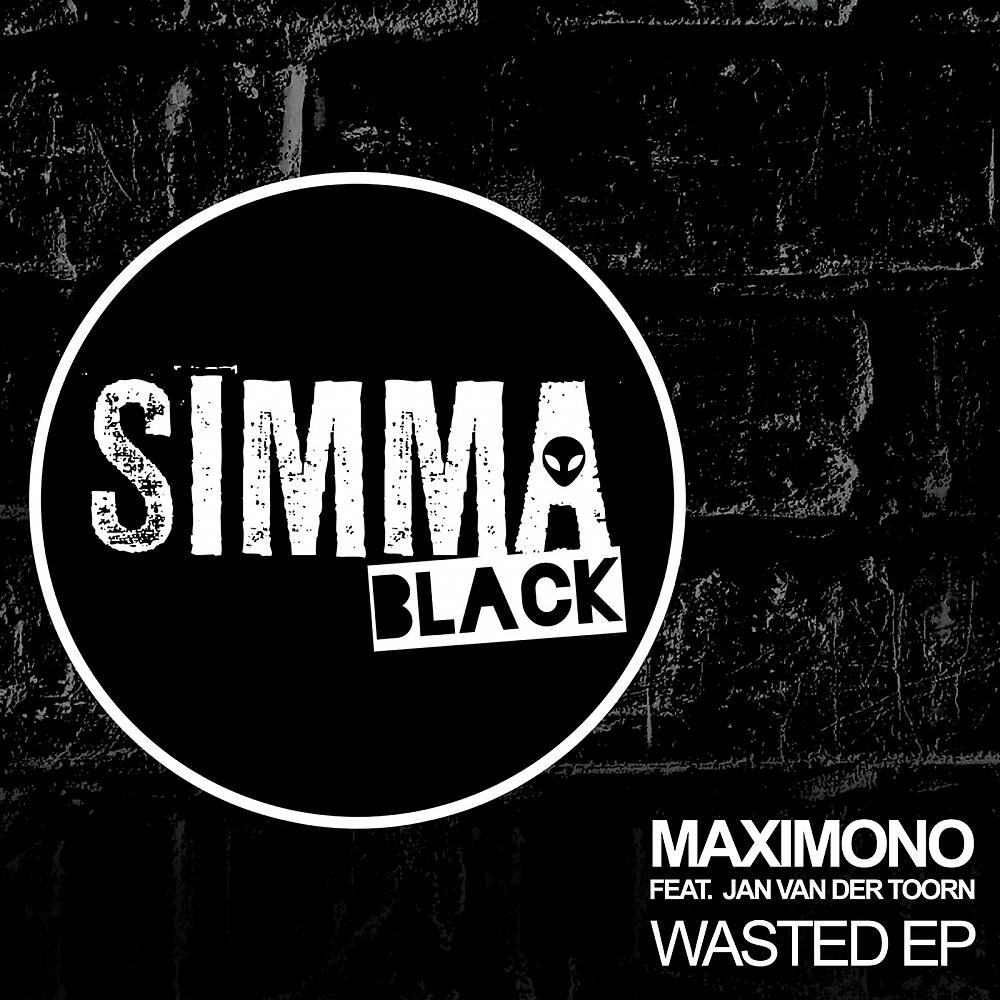 MAXIMONO - Wasted (Instrumental Mix)