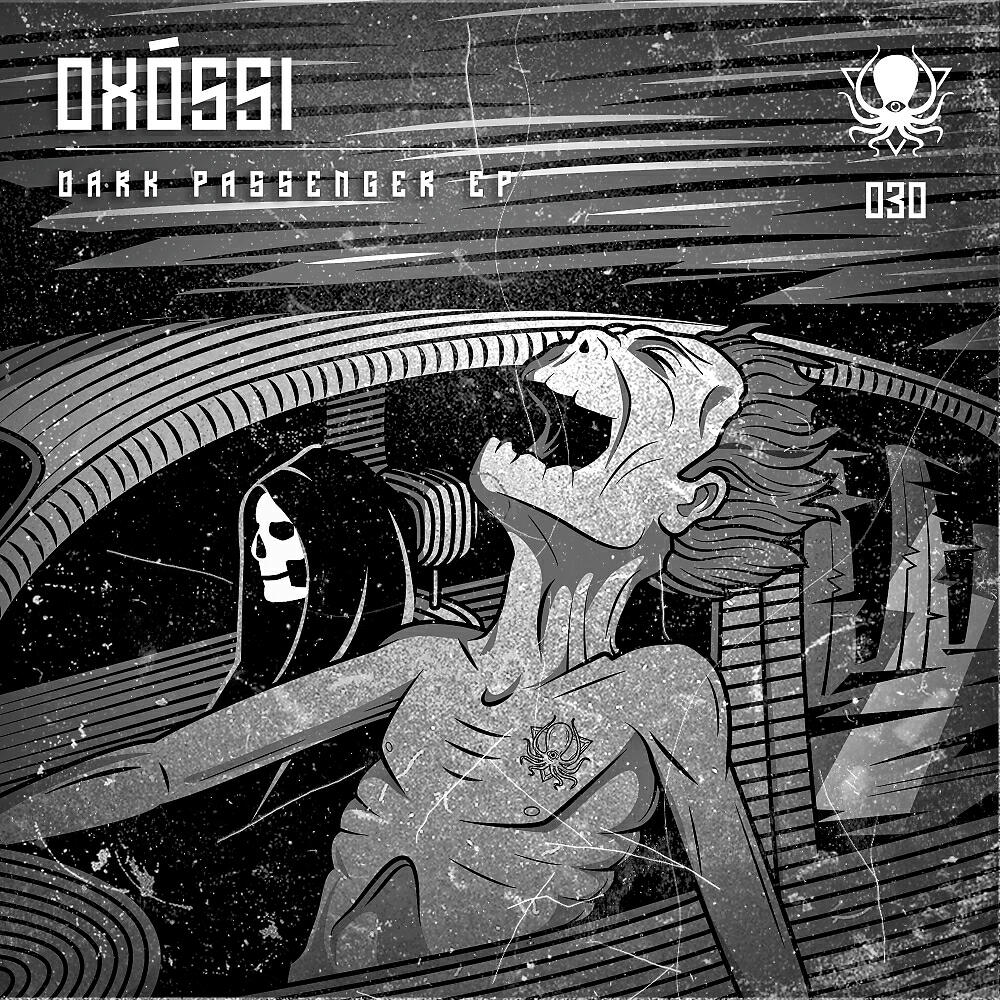Oxossi - Dark Passenger (Original Mix)