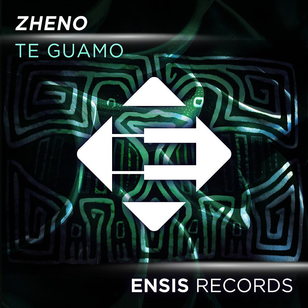 Zheno - Te Guamo (Original Mix)