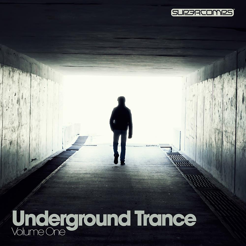 Постер альбома Underground Trance Volume One