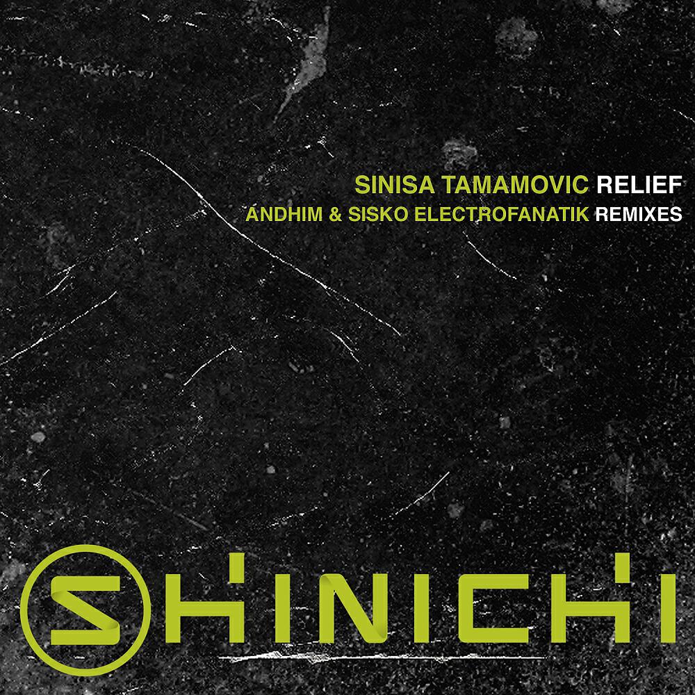 Sinisa Tamamovic - Relief (Sisko Electrofanatik Remix)