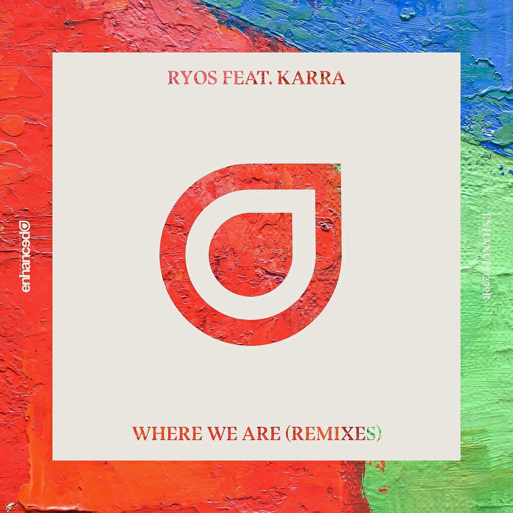 Ryos - Where We Are (Nathan Rux Remix)