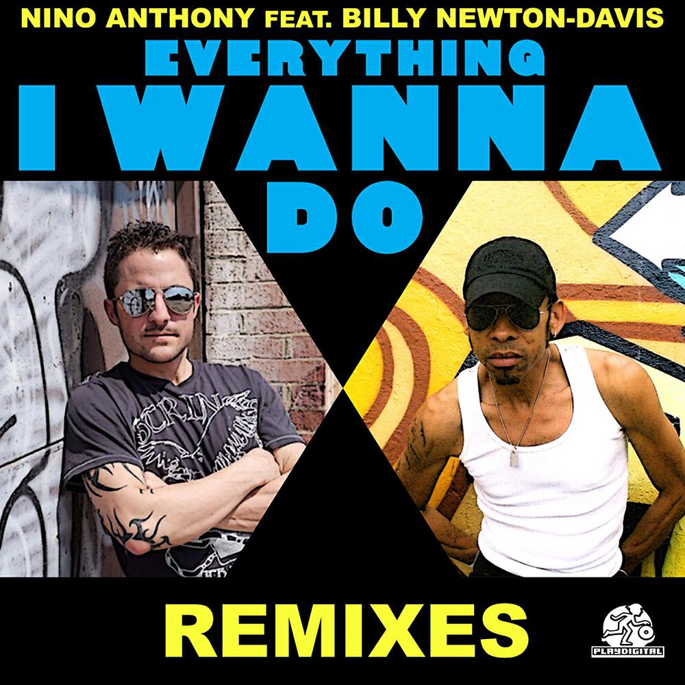 Nino Anthony - Everything I Wanna Do (Tony Thomas Gradual Remix)