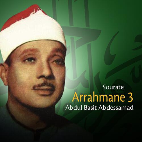 Abdul Basit Abdessamad - Arrahmane 3 (Qari abdul basit samad, pt. 1)