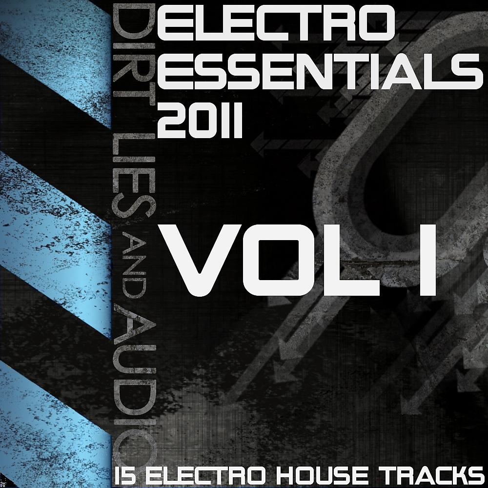 Постер альбома Electro House Essentials 2011 Vol1