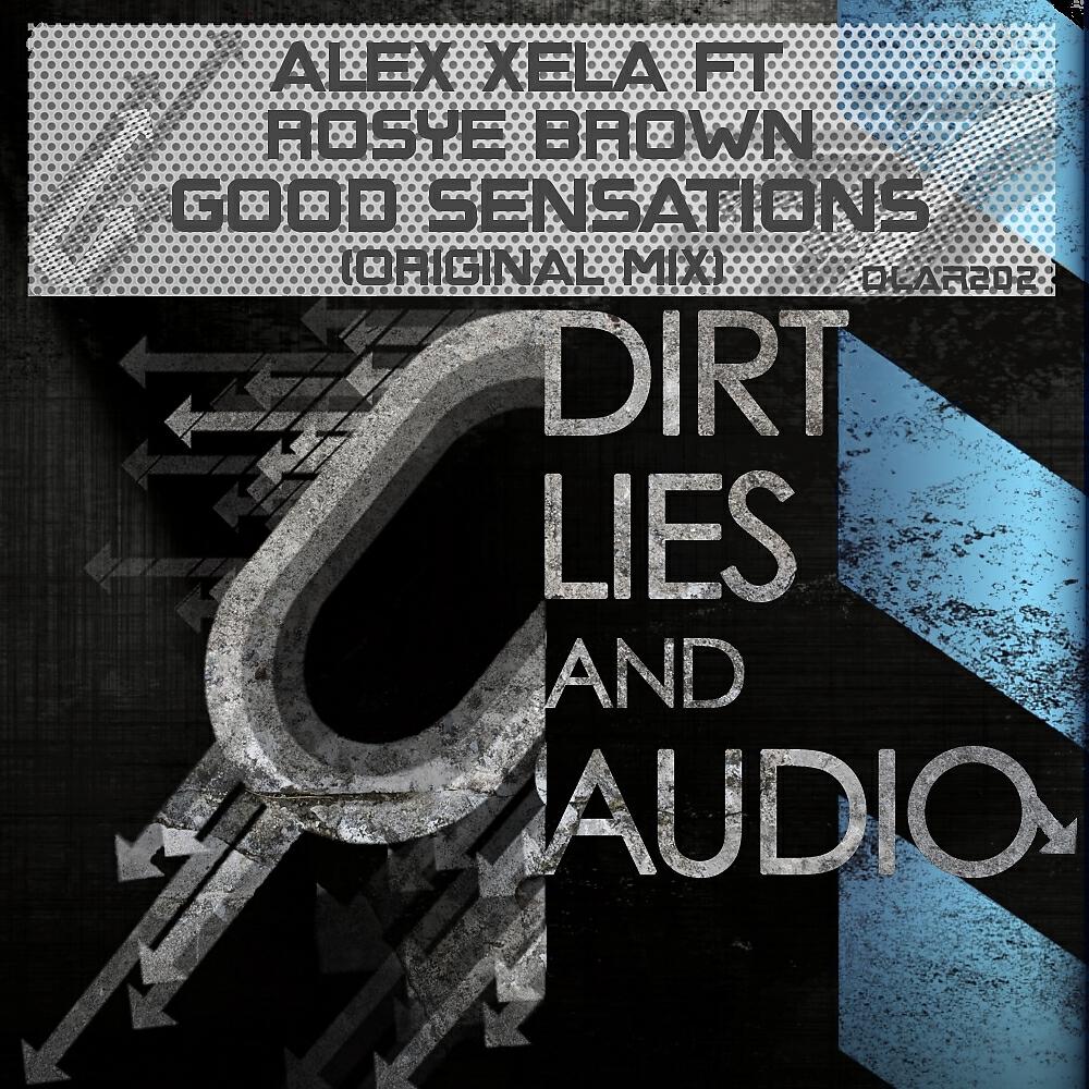 Alex Xela - Good Sensations (Original Mix)