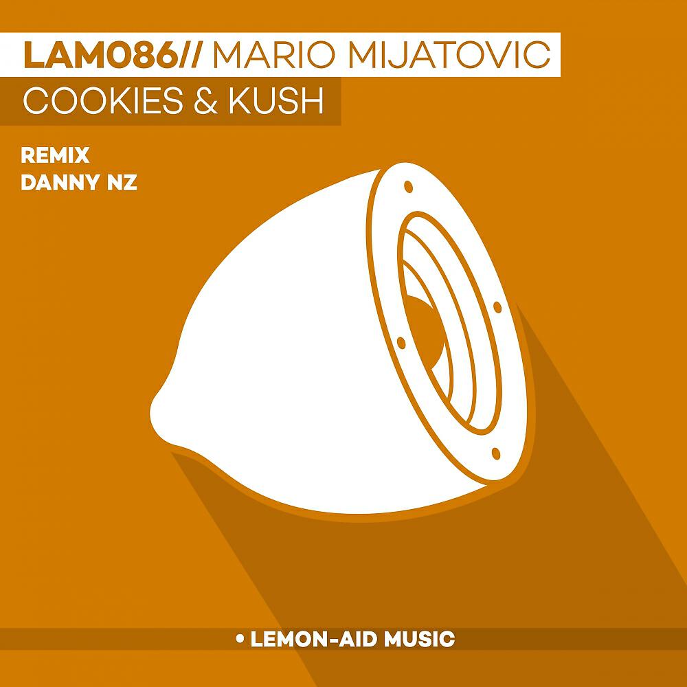 Mario Mijatovic - Cookies & Kush (Original Mix)