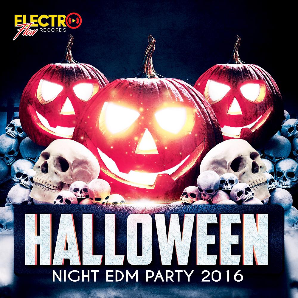 Постер альбома Halloween Night EDM Party 2016