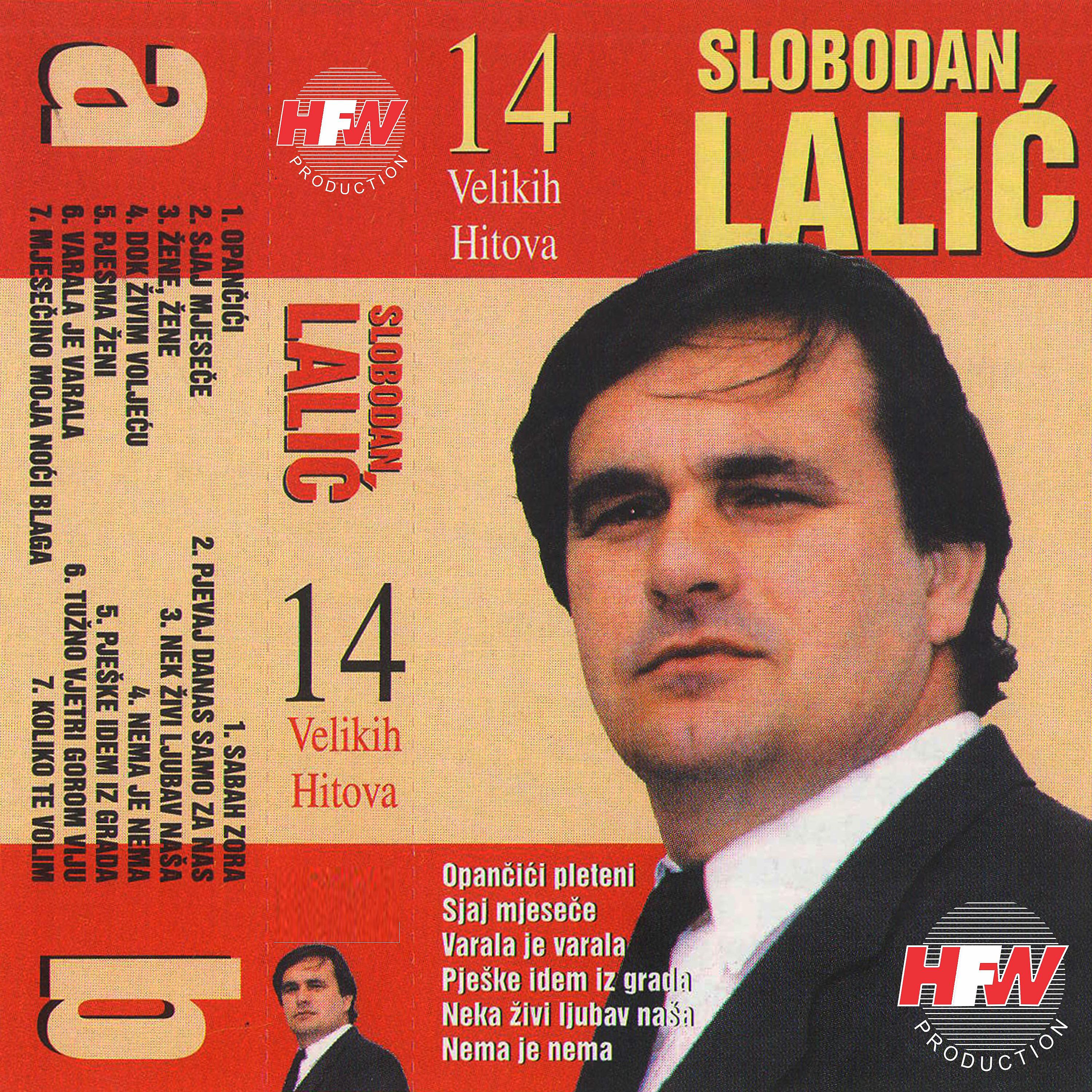 Slobodan Lalić - Pješke Idem Iz Grada