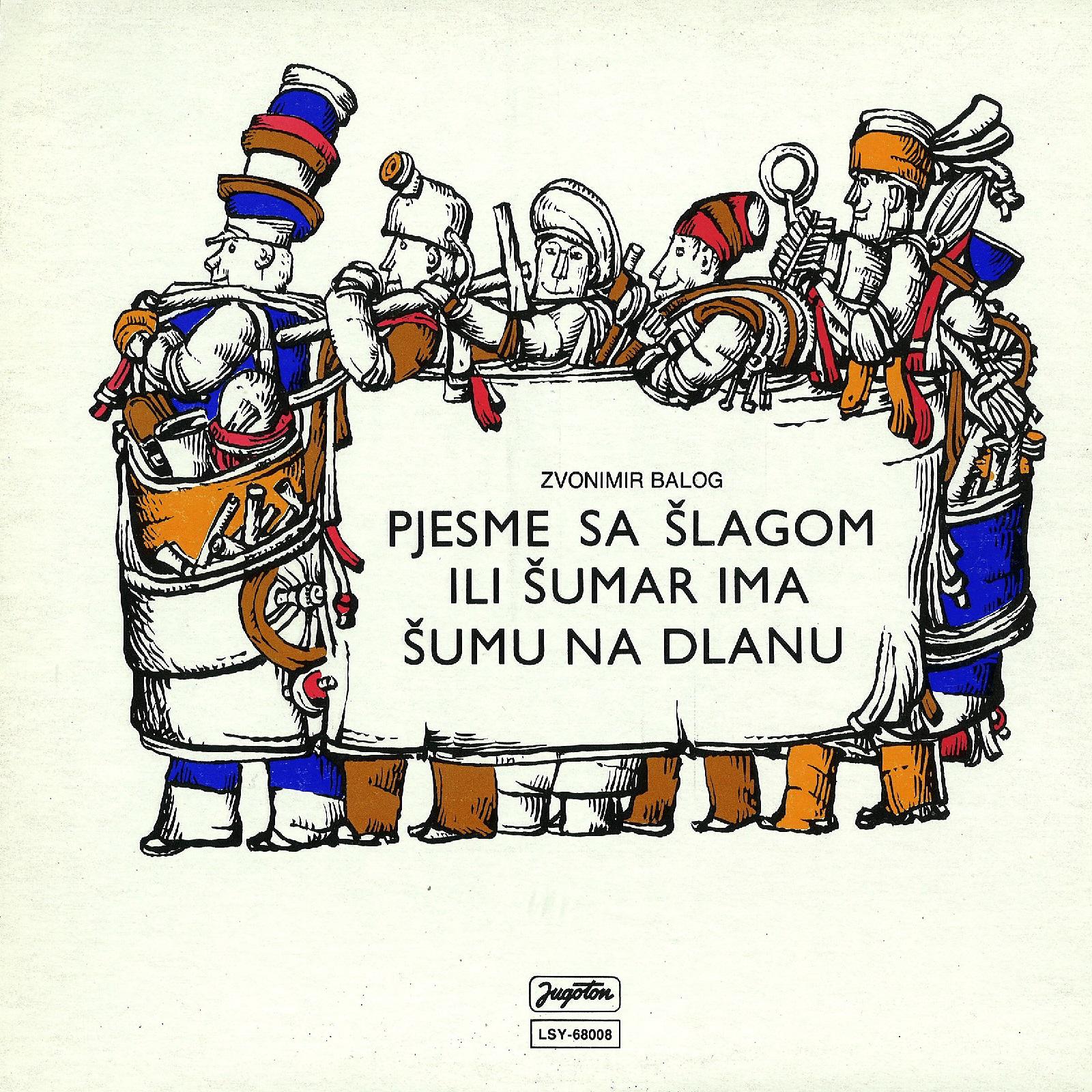 Постер альбома Pjesme Sa Šlagom Ili Šumar Ima Šumu Na Dlanu