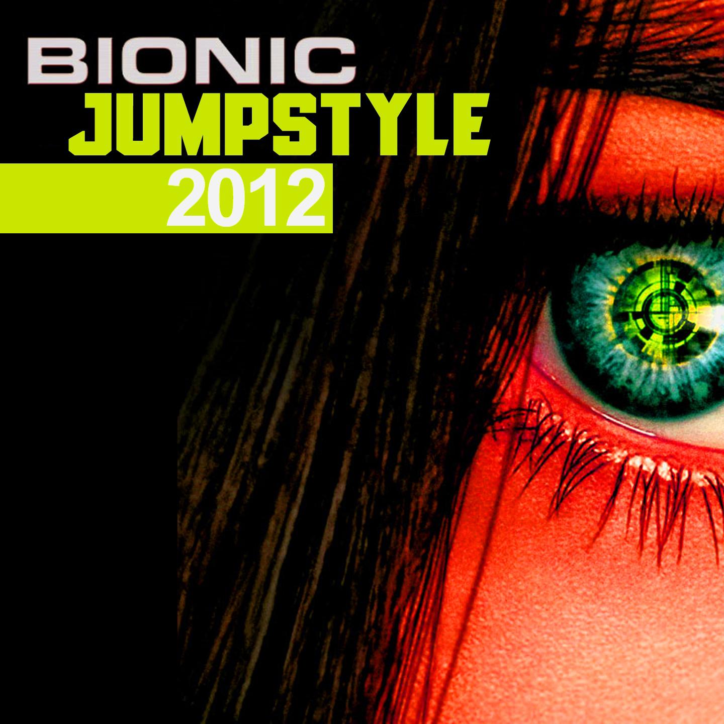 Постер альбома Bionic Jumpstyle 2012