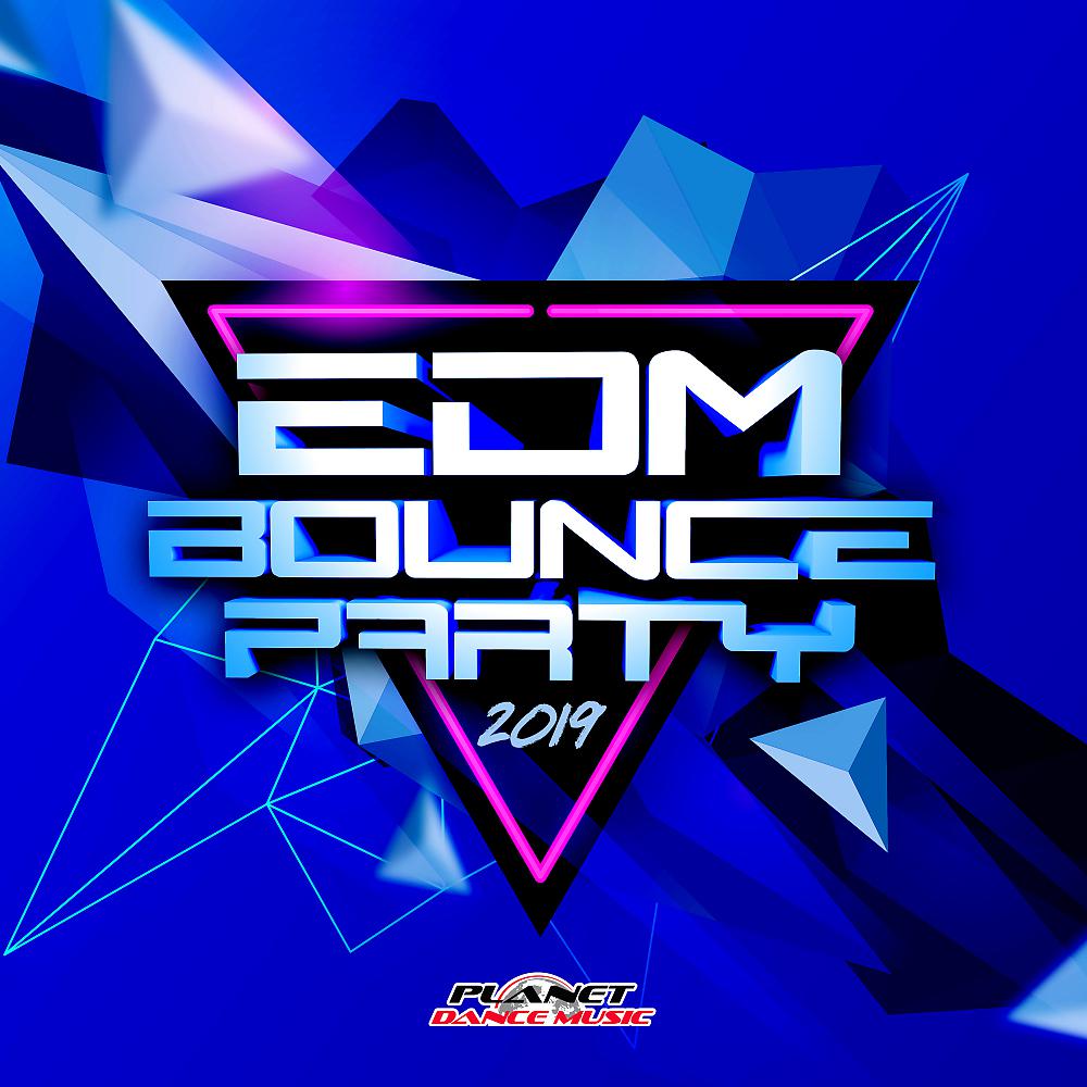 Постер альбома EDM Bounce Party 2019