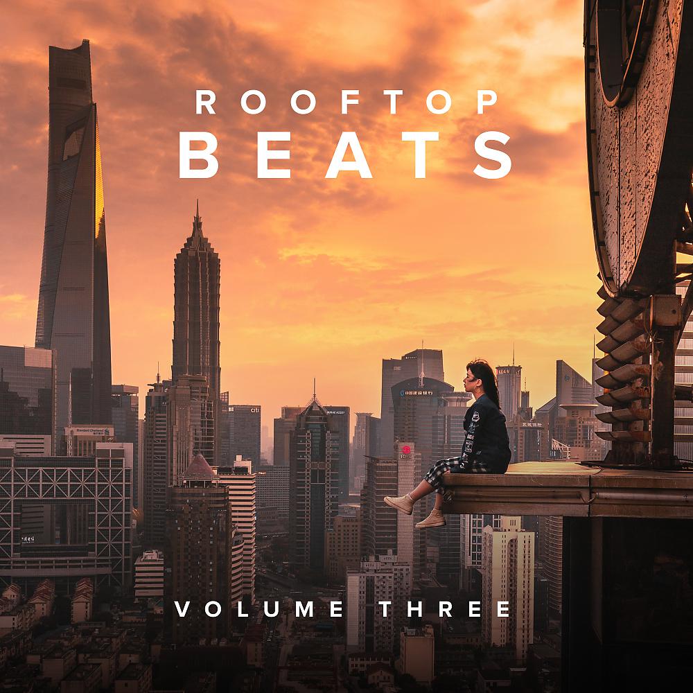 Постер альбома Rooftop Beats, Vol. 3