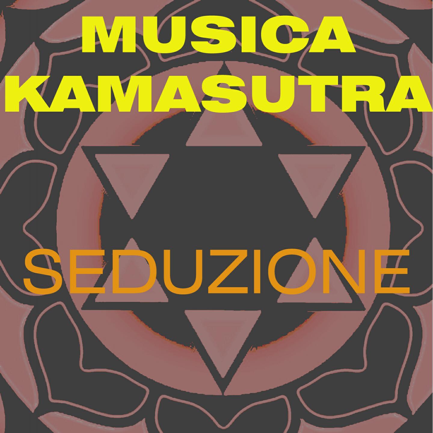 Seduzione - Musica Kamasutra